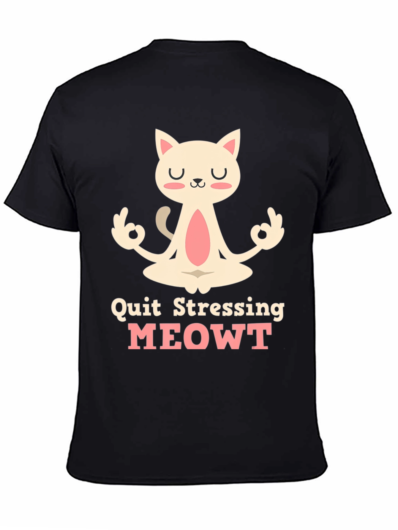 Relaxed Cat T-Shirt - Quit Stressing MEOWT