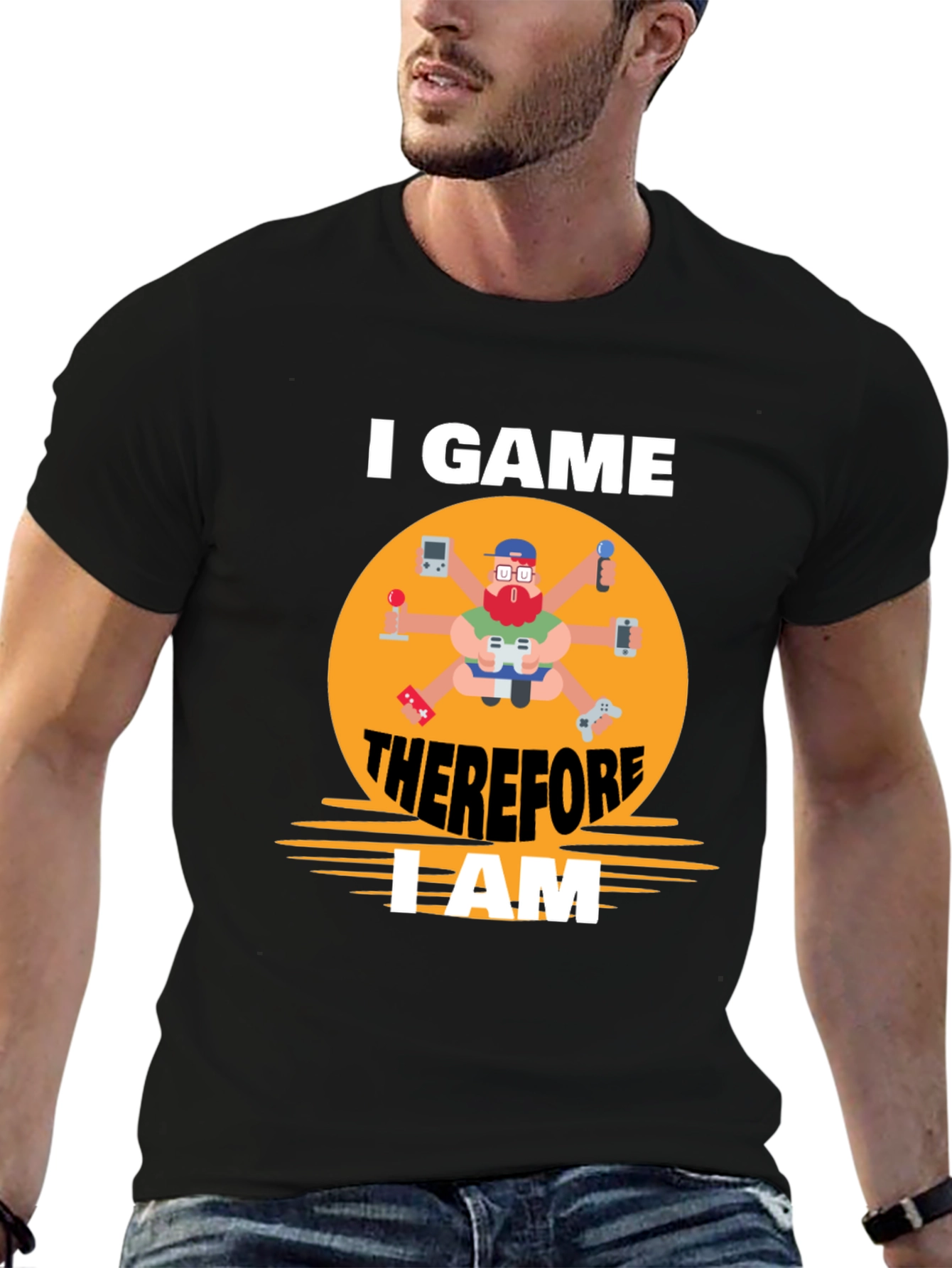 I Game Therefore I Am Gamer T-Shirt