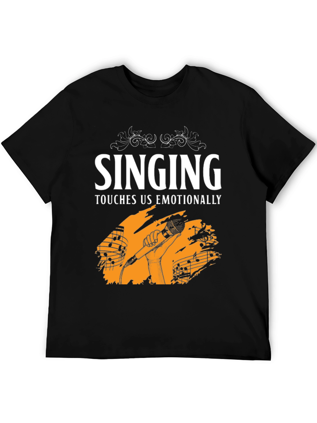 Singing Touches Us Emotionally Black T-Shirt