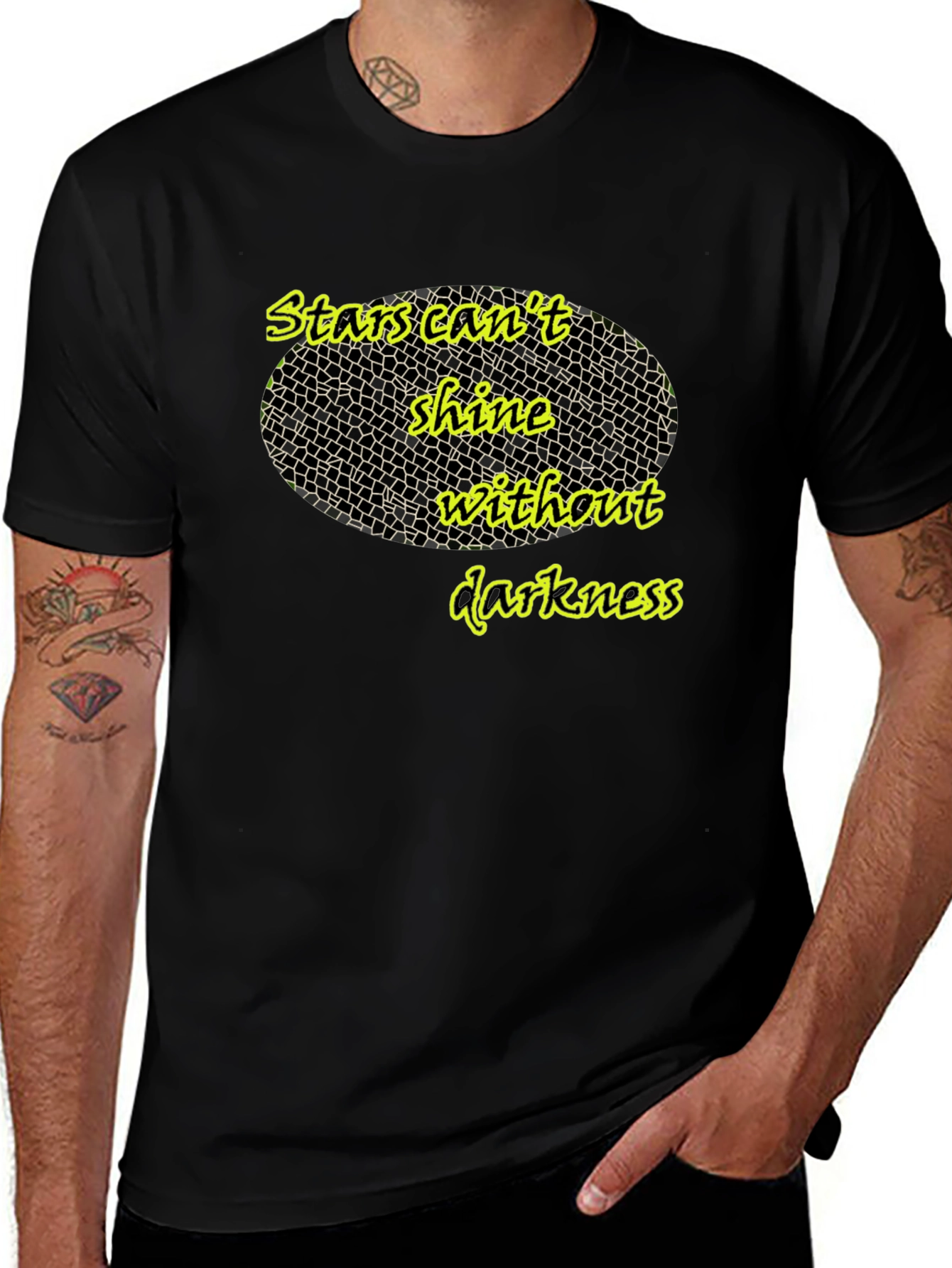Stars Cant Shine T-Shirt - Inspiring Quote