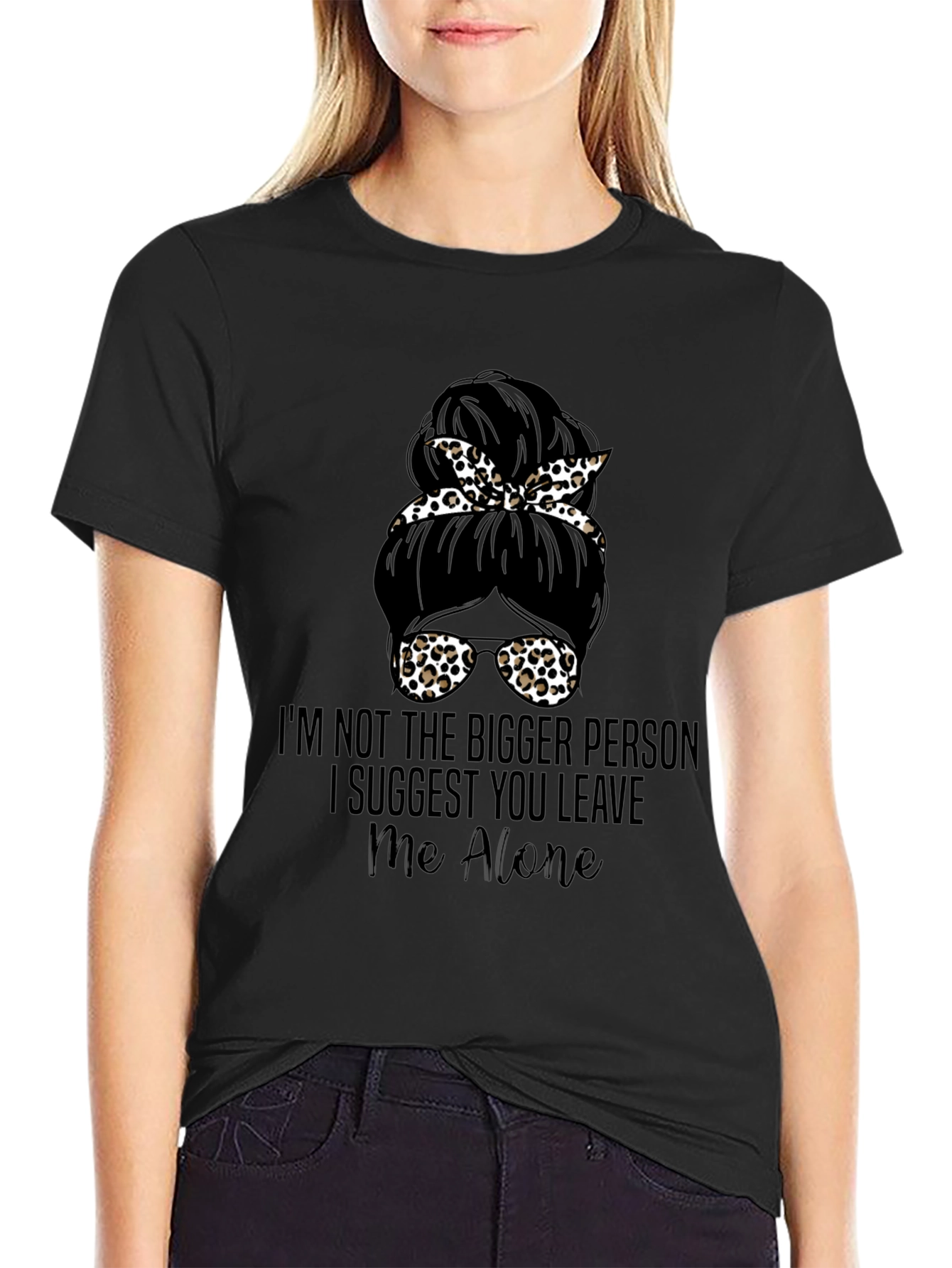 Messy Bun Leave Me Alone Graphic Tee