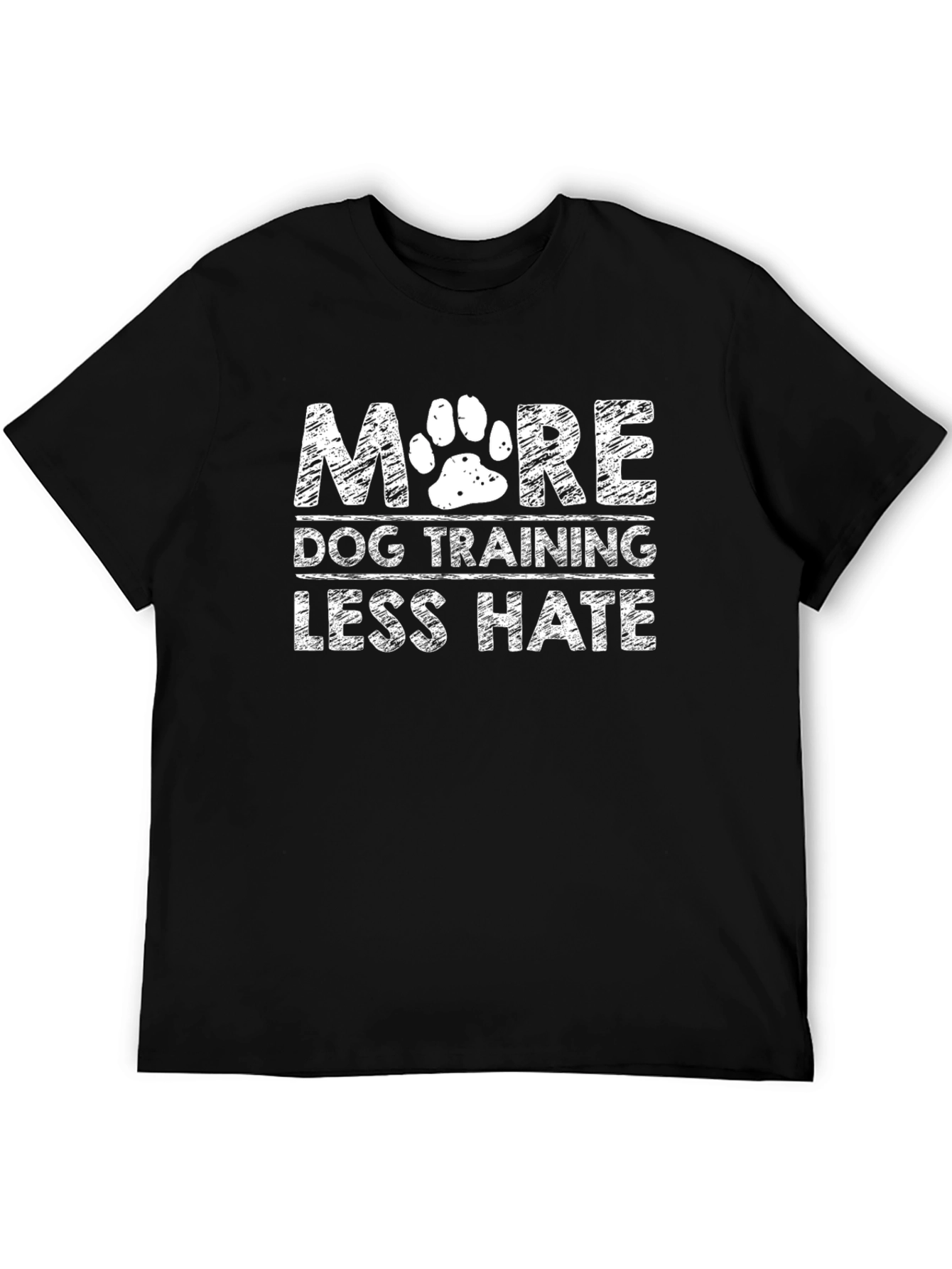 More Dog Training Less Hate T-Shirt