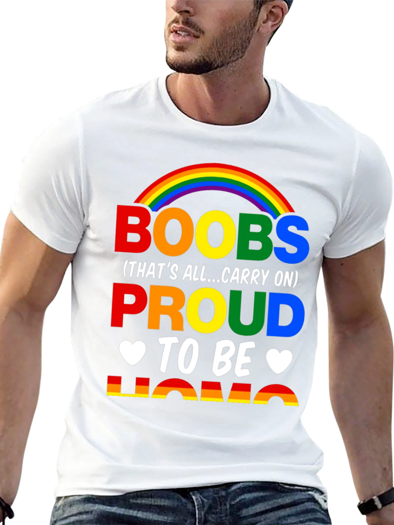 Boobs Proud to be Homo Rainbow T-Shirt