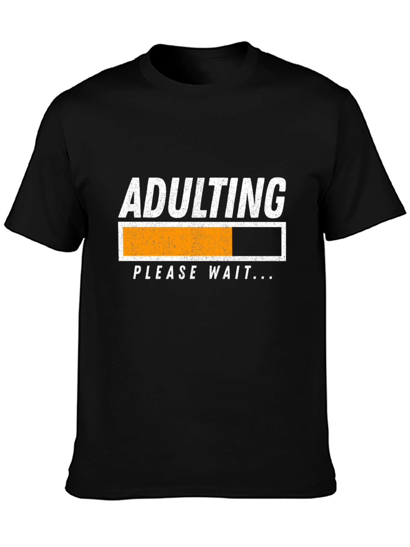 Adulting Please Wait T-Shirt