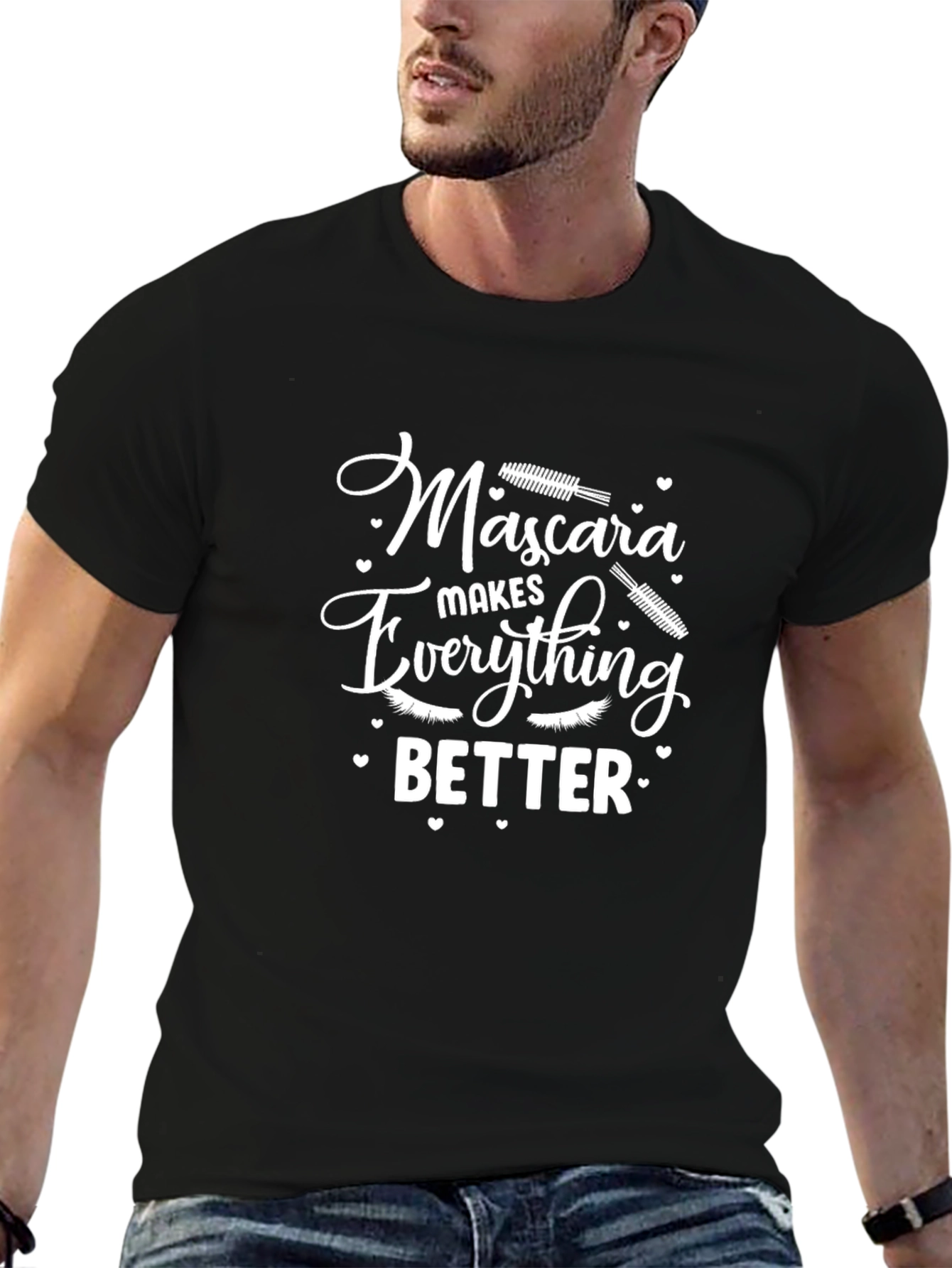 Mascara Makes Everything Better Black T-Shirt