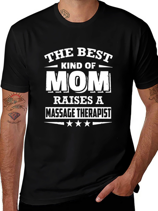 Best Mom Raises Massage Therapist T-Shirt