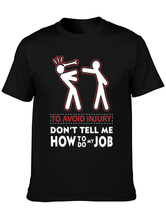 Avoid Injury Funny Job Humor Graphic Tee