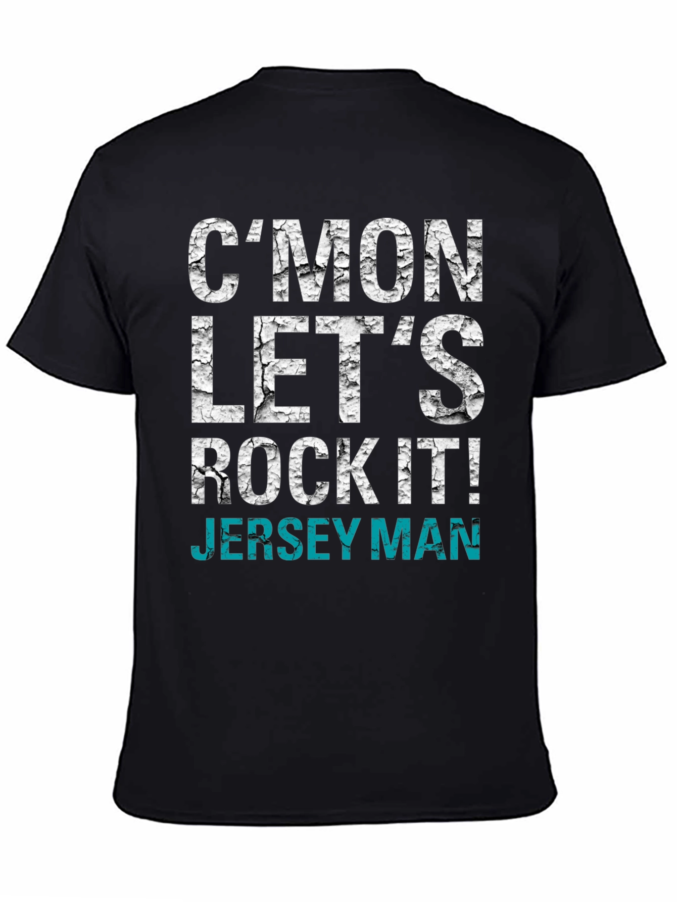 Cmon Lets Rock It! Jersey Man Graphic T-Shirt