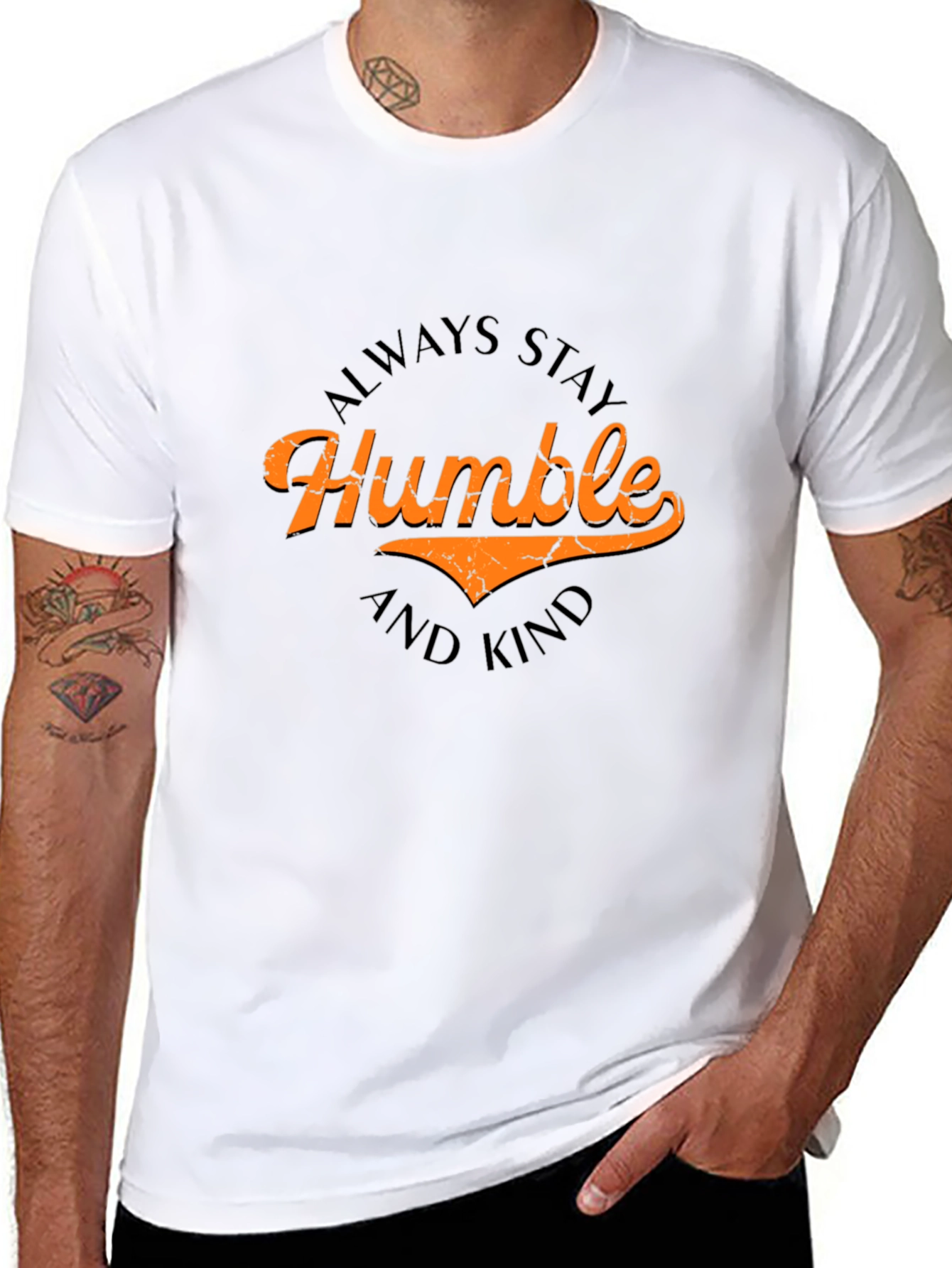 Always Stay Humble and Kind Tee