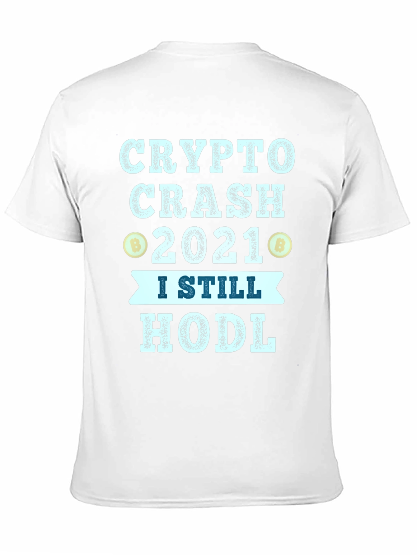 Crypto Crash 2021 HODL T-Shirt