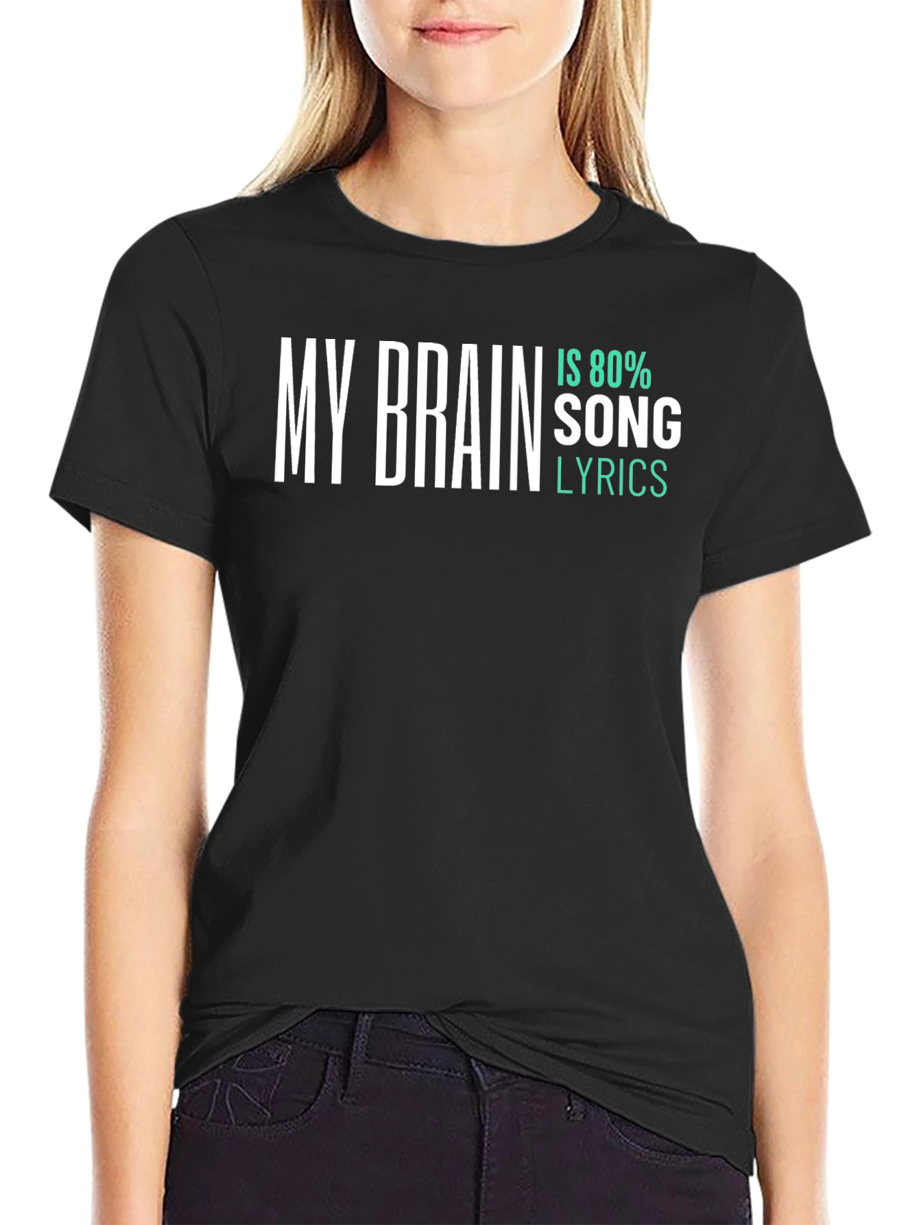 My Brain Is 80% Song Lyrics T-Shirt