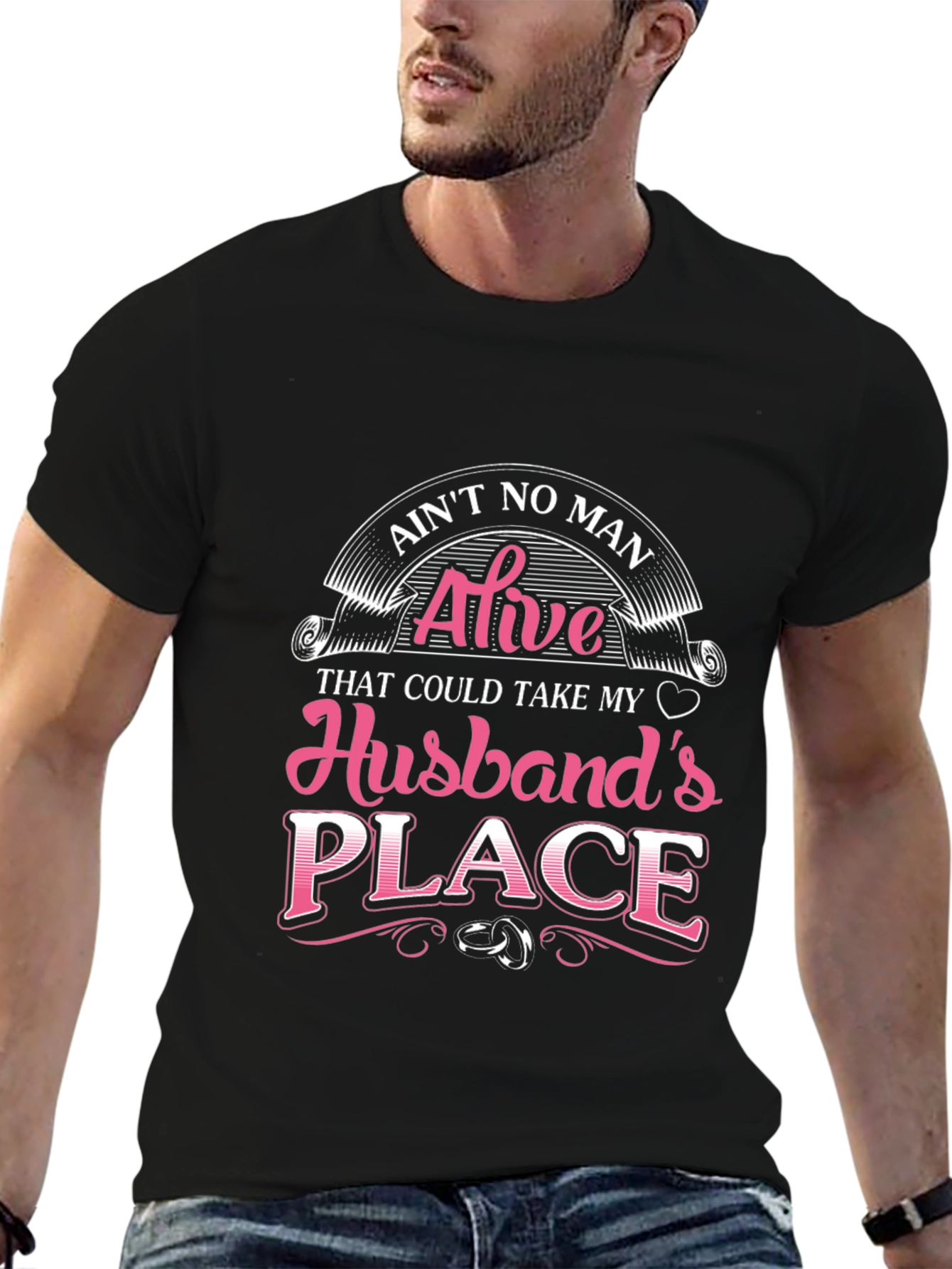 Aint No Man Husband T-Shirt