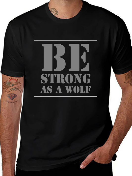 Be Strong As A Wolf Black Cotton T-Shirt