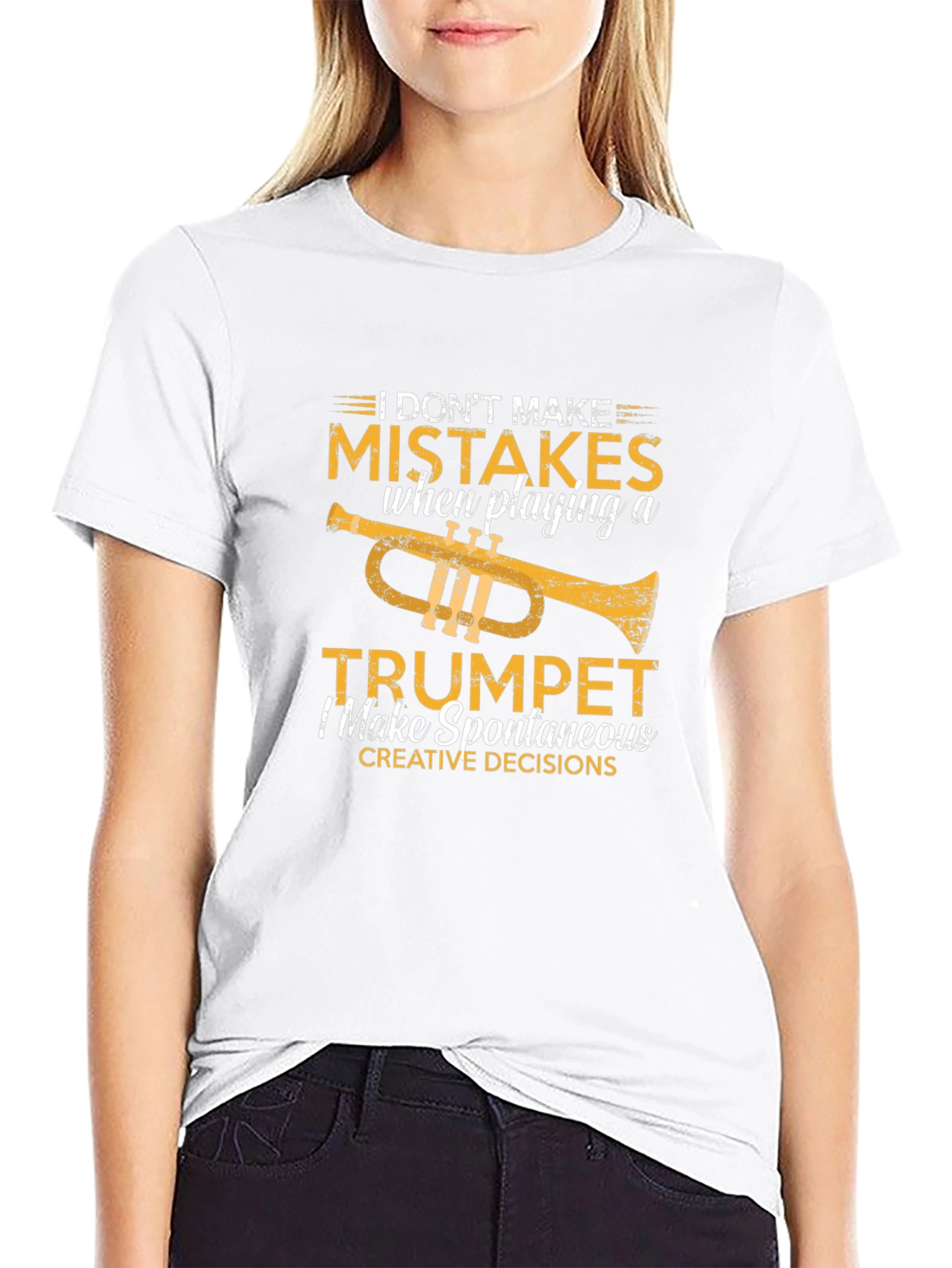 Funny Trumpet Player T-Shirt: I Dont Make Mistakes