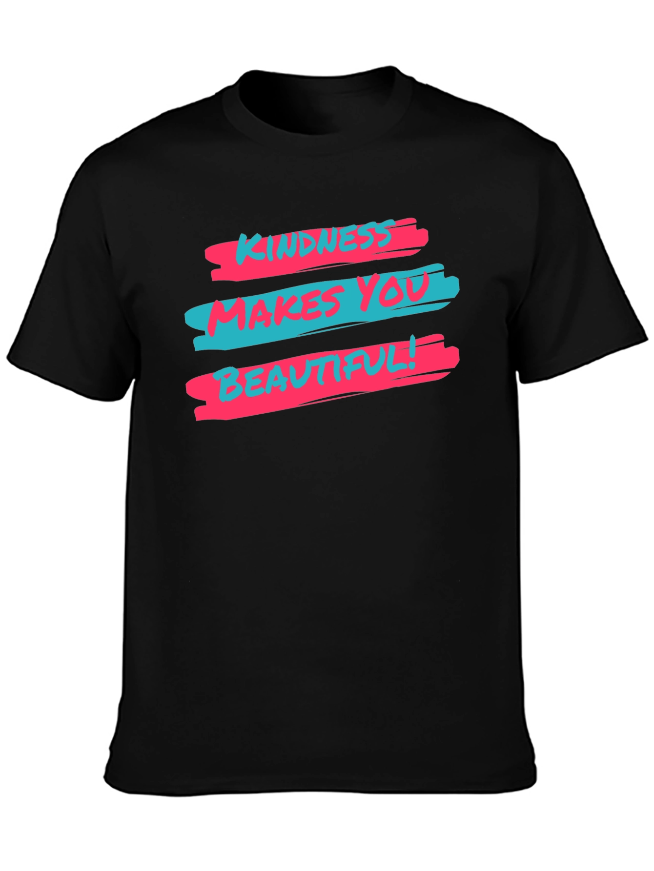 Kindness Makes You Beautiful Graphic T-Shirt