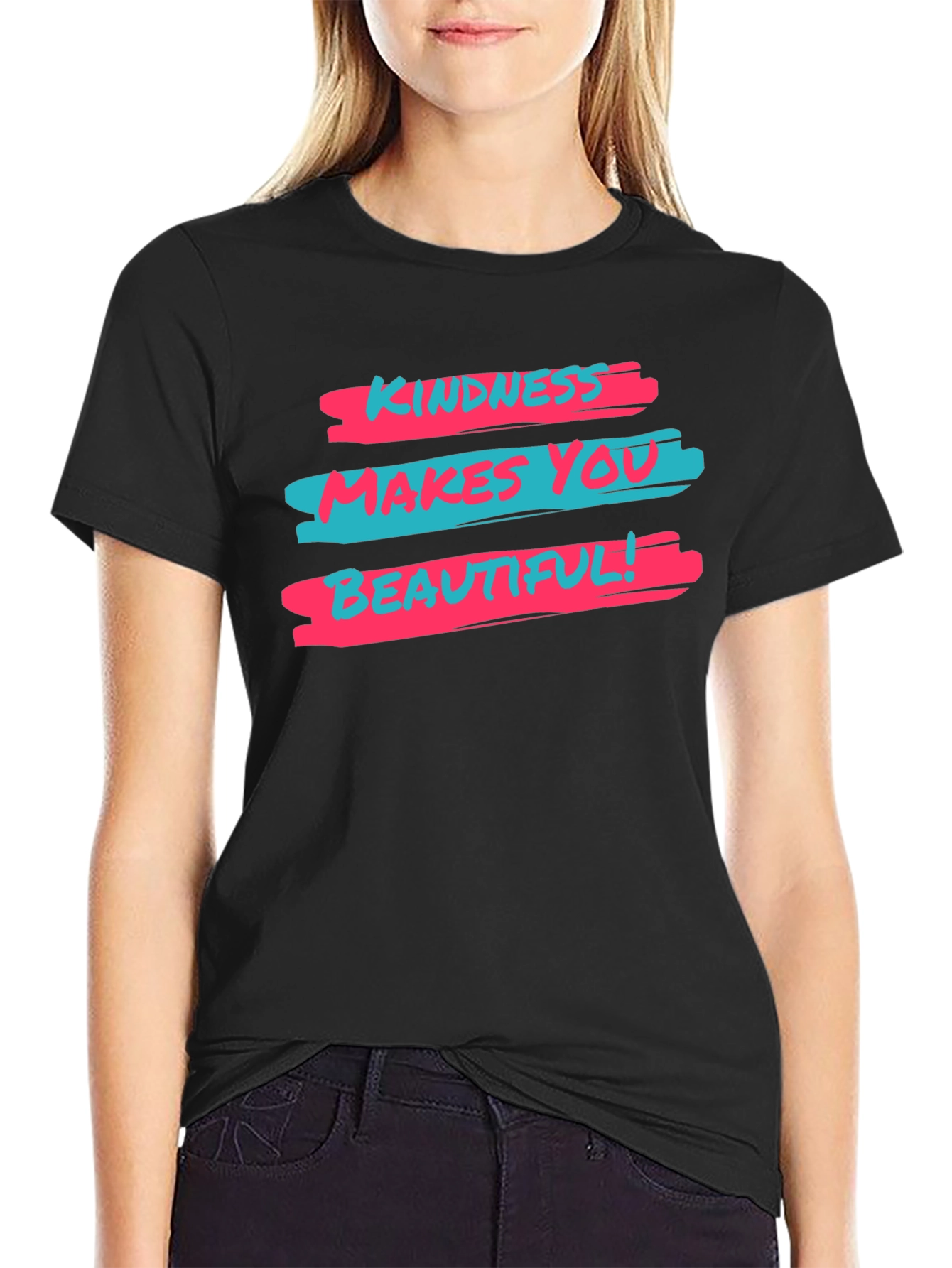 Kindness Makes You Beautiful Graphic T-Shirt