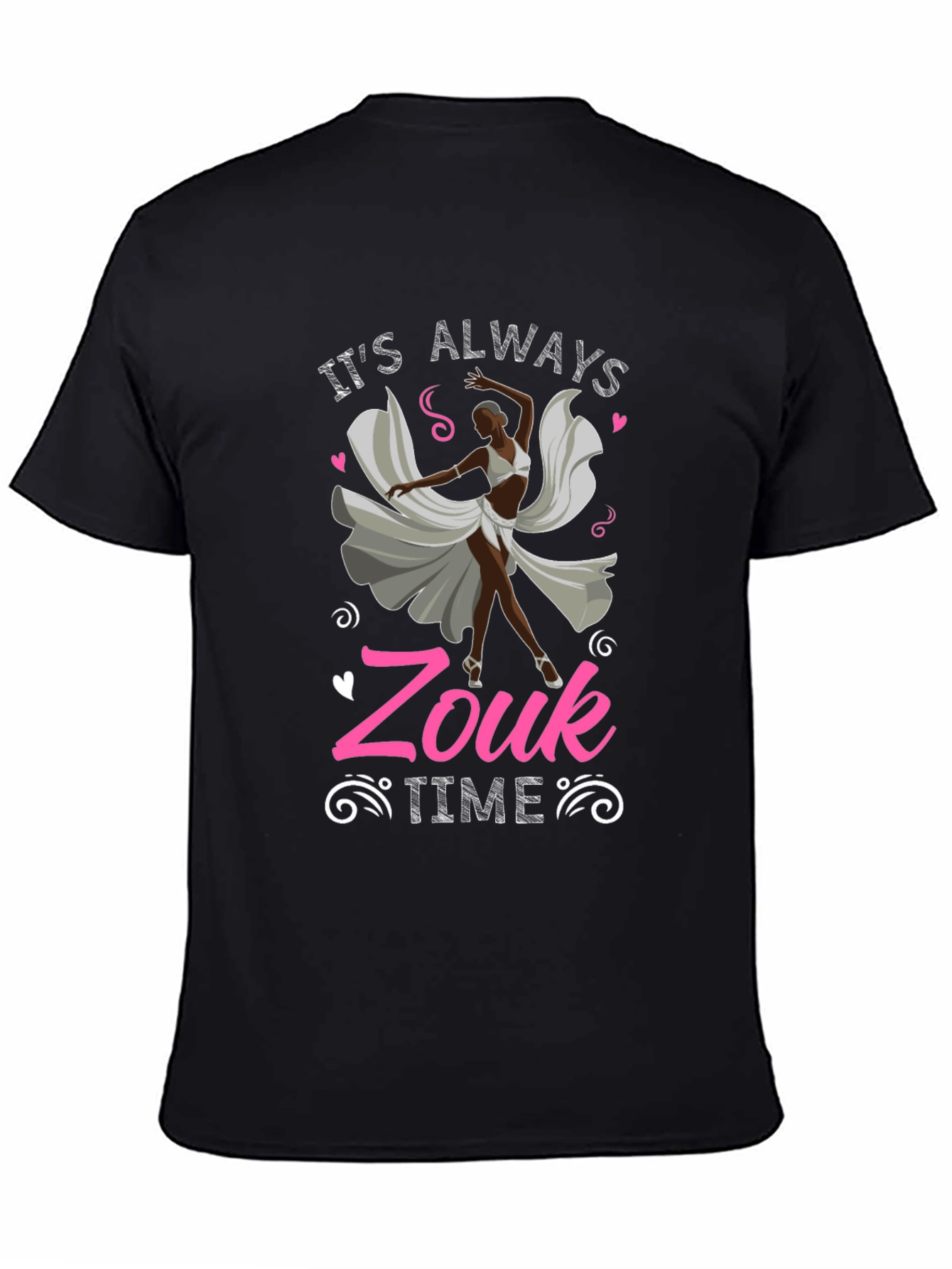 Its Always Zouk Time Black T-Shirt