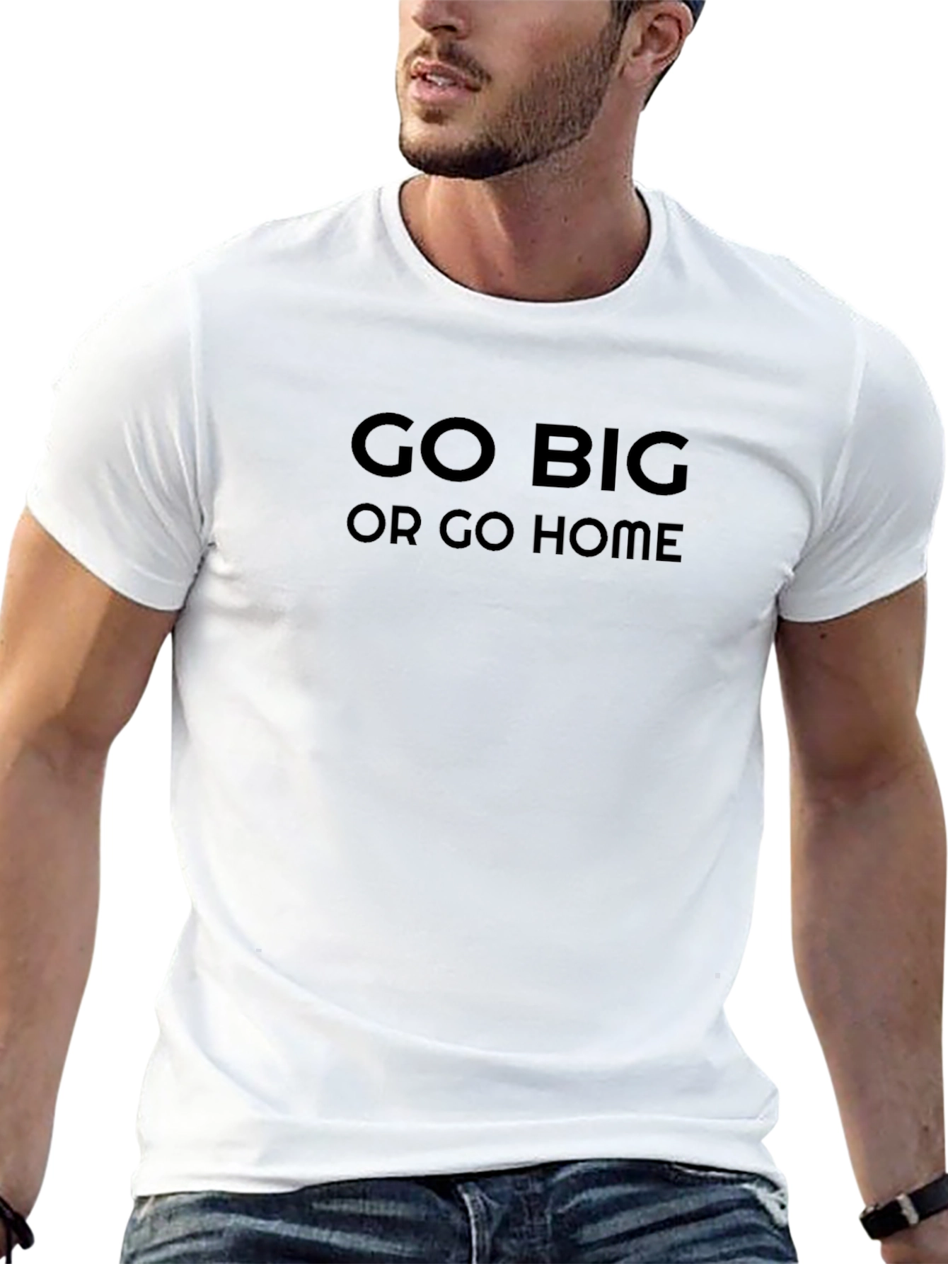 Go Big Or Go Home Black T-Shirt