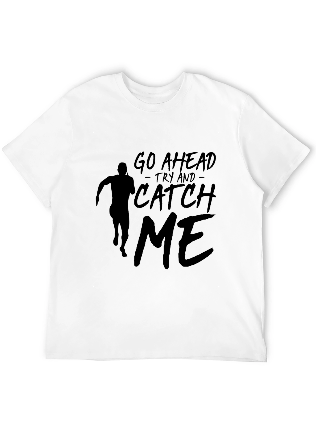 Go Ahead Catch Me Runner Graphic Tee