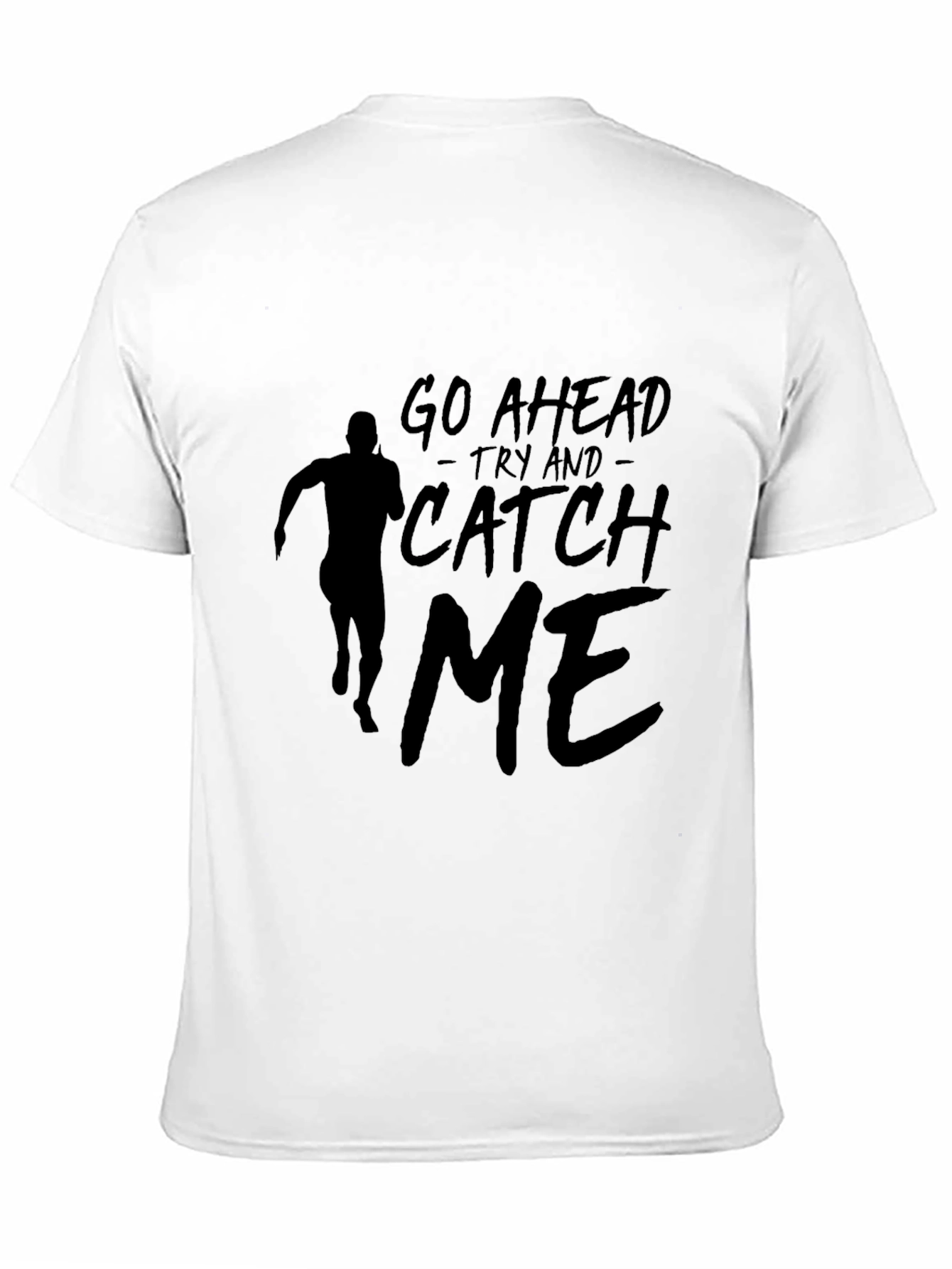 Go Ahead Catch Me Runner Graphic Tee