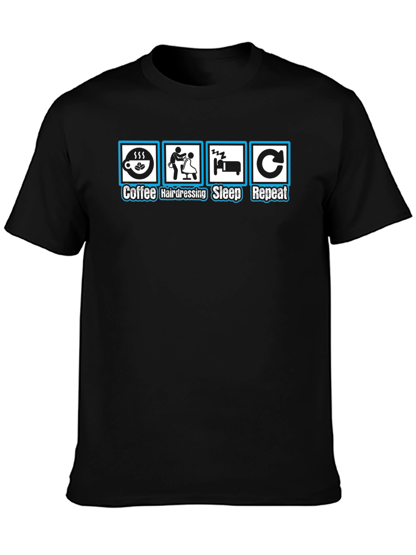 Coffee Hairdressing Sleep Repeat Black T-Shirt