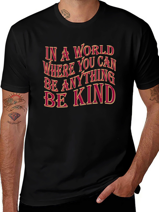 Be Kind Graphic Tee - Inspiring Message Stylish Design