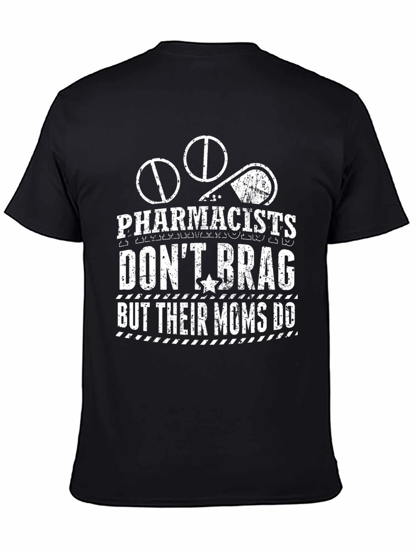 Pharmacist Mom T-Shirt - Funny Pharmacist Tee