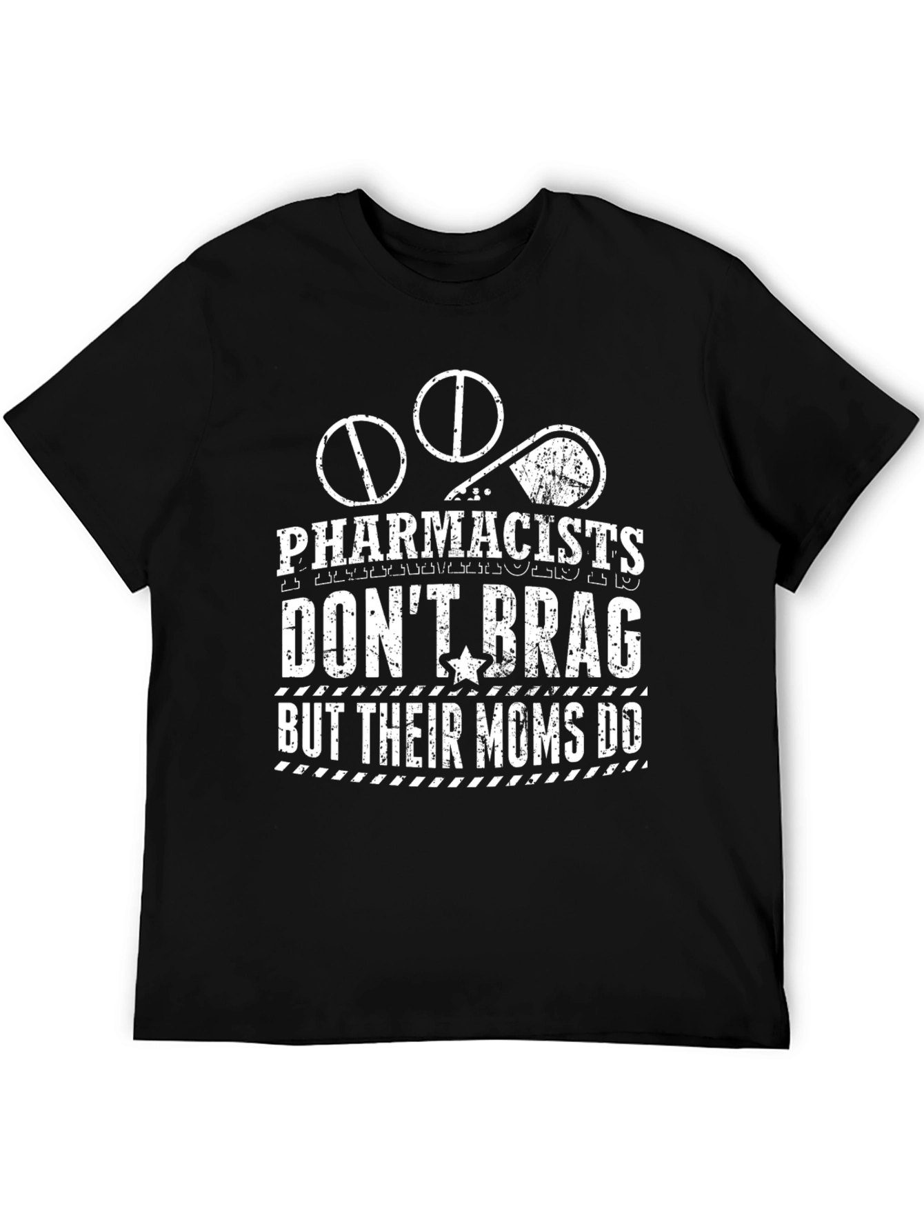 Pharmacist Mom T-Shirt - Funny Pharmacist Tee
