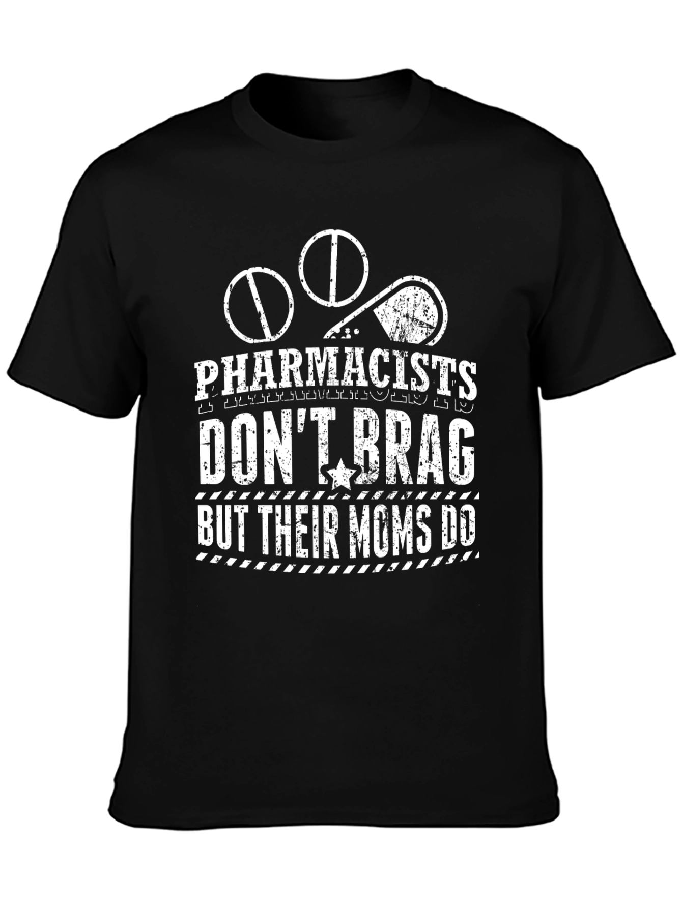Pharmacist Mom T-Shirt - Funny Pharmacist Tee