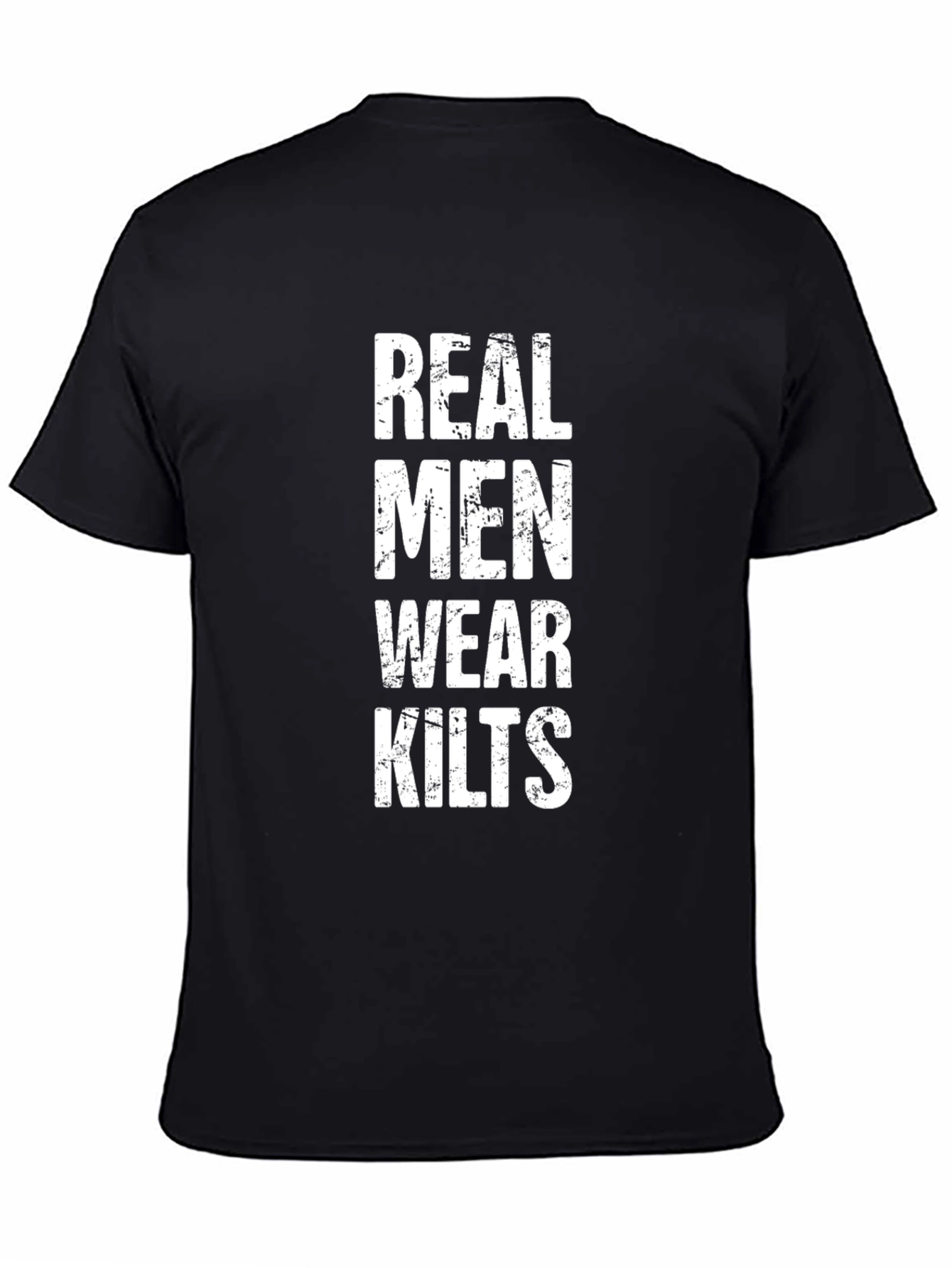 Real Men Wear Kilts Graphic T-Shirt - Black
