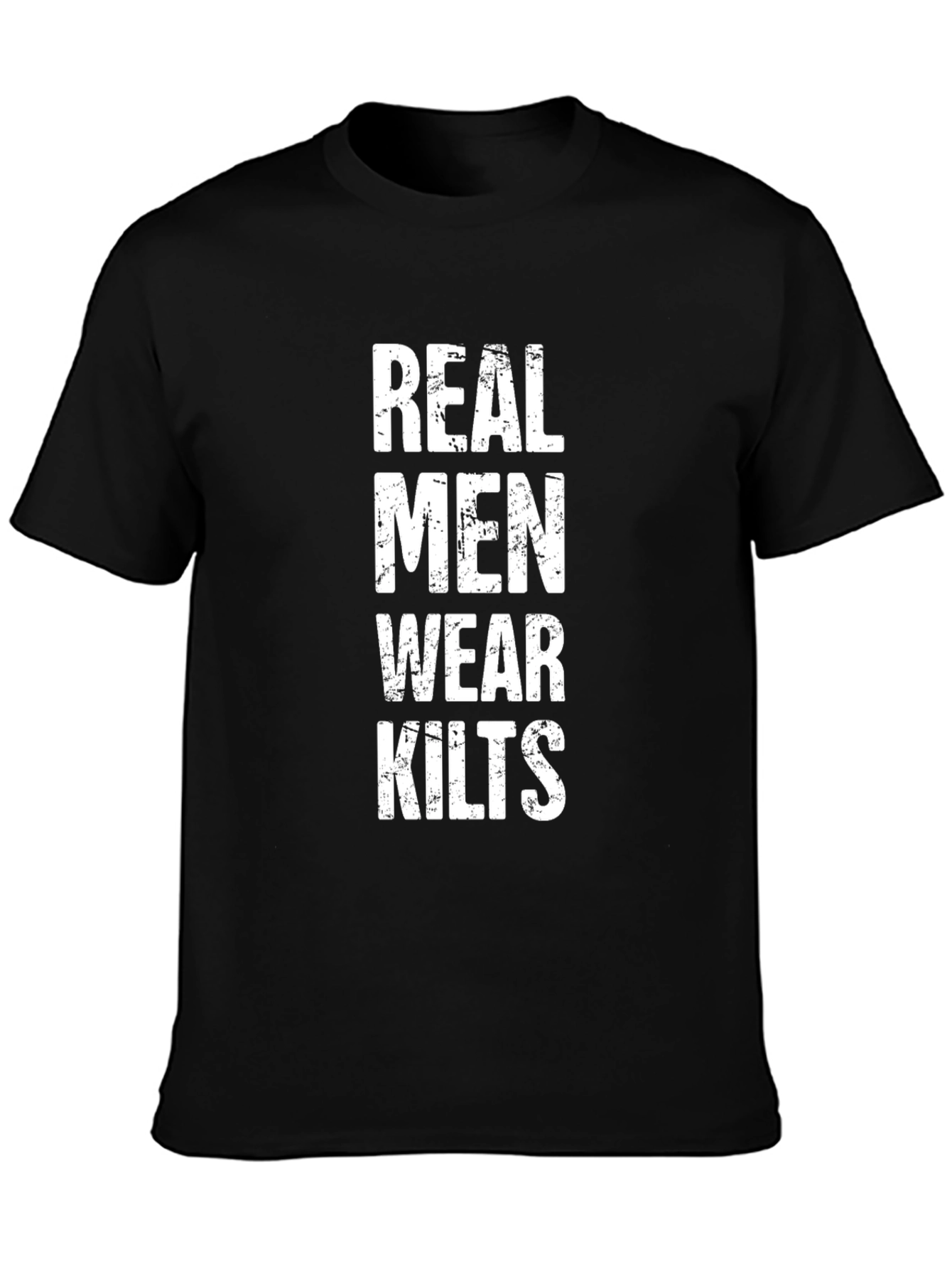Real Men Wear Kilts Graphic T-Shirt - Black