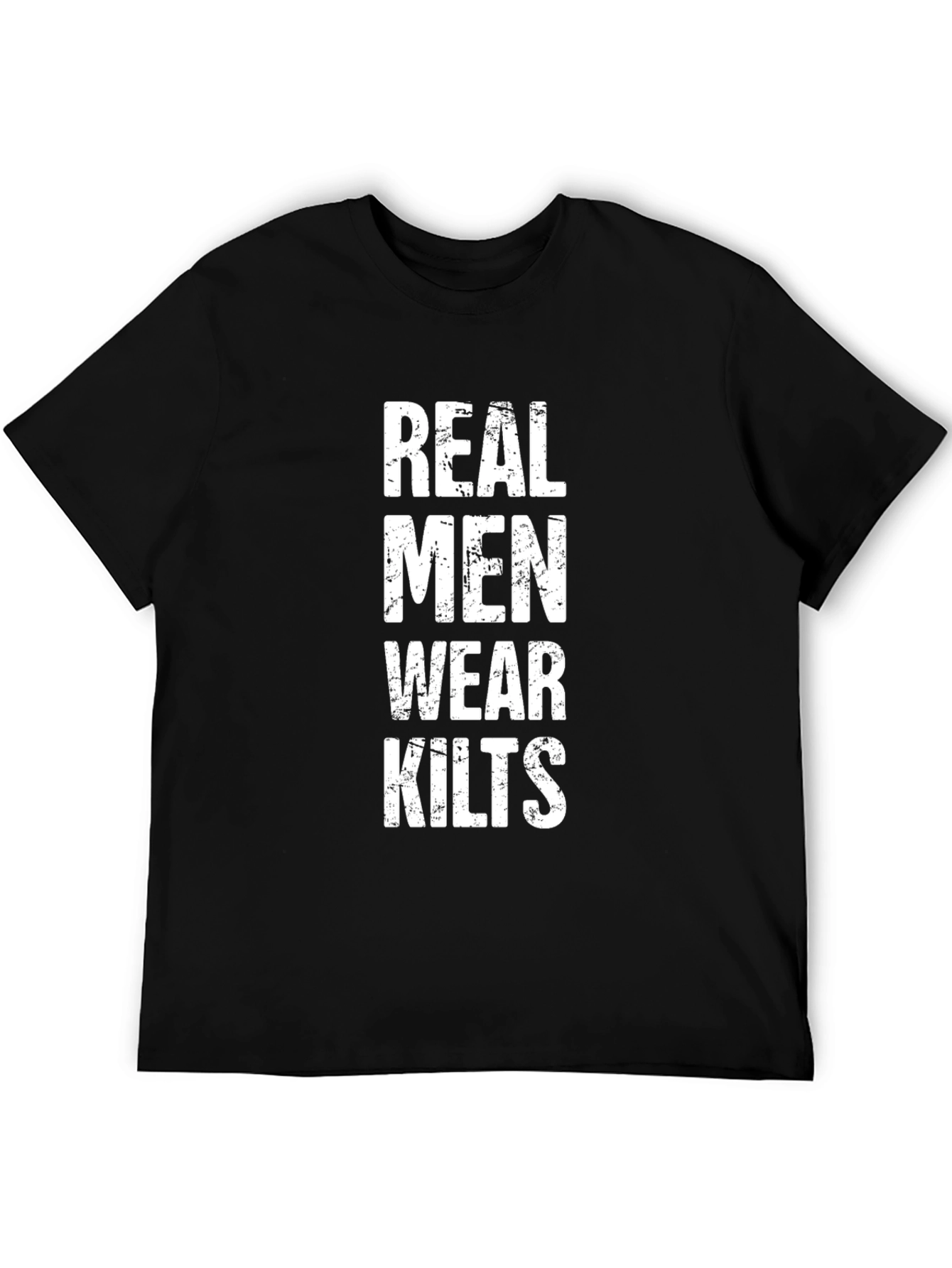 Real Men Wear Kilts Graphic T-Shirt - Black