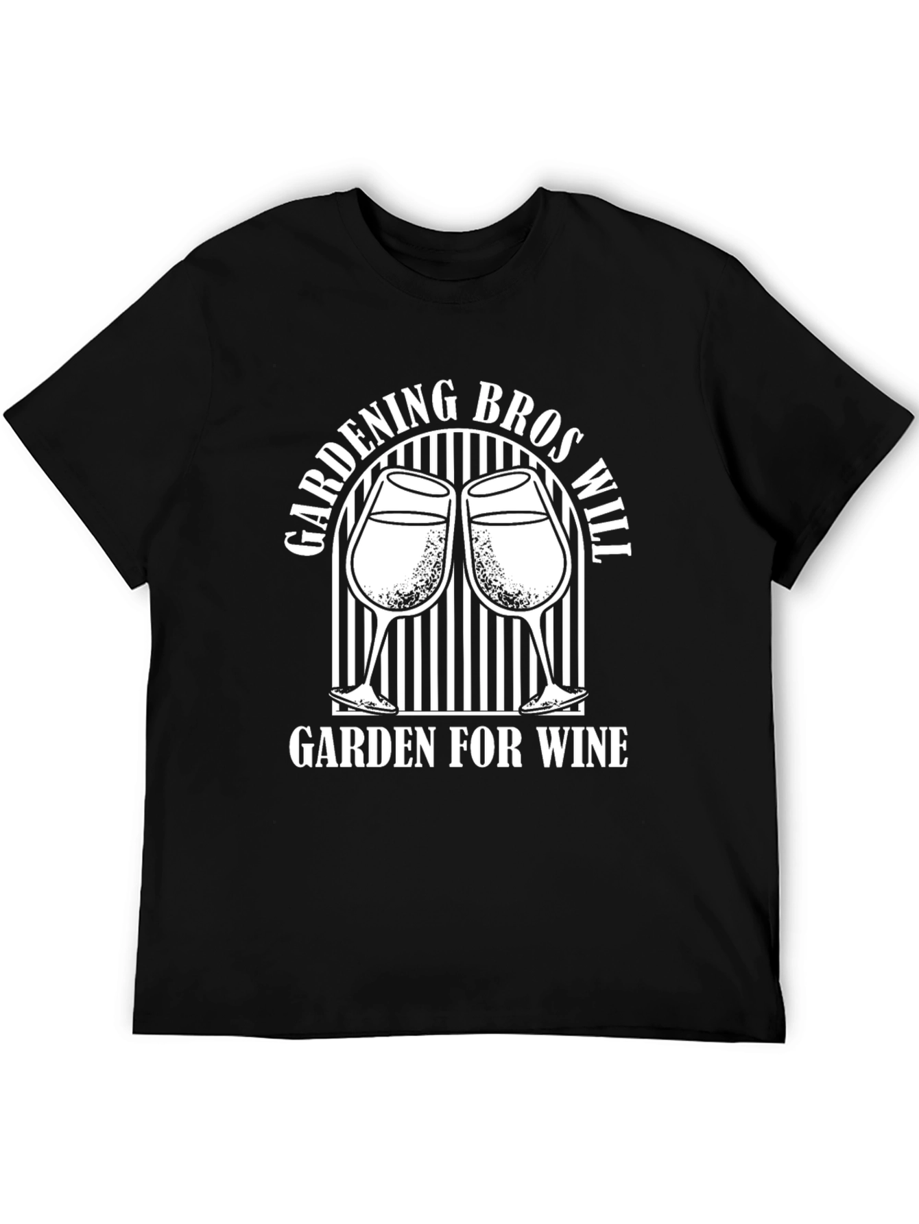 Gardening Bros Will Garden For Wine Graphic T-Shirt