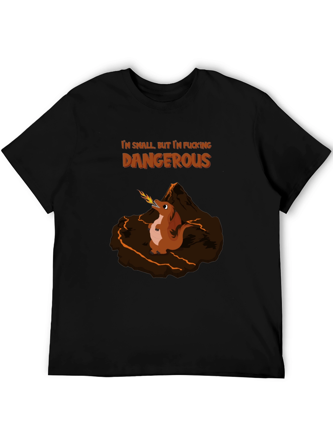 Small But Dangerous Funny Graphic Tee