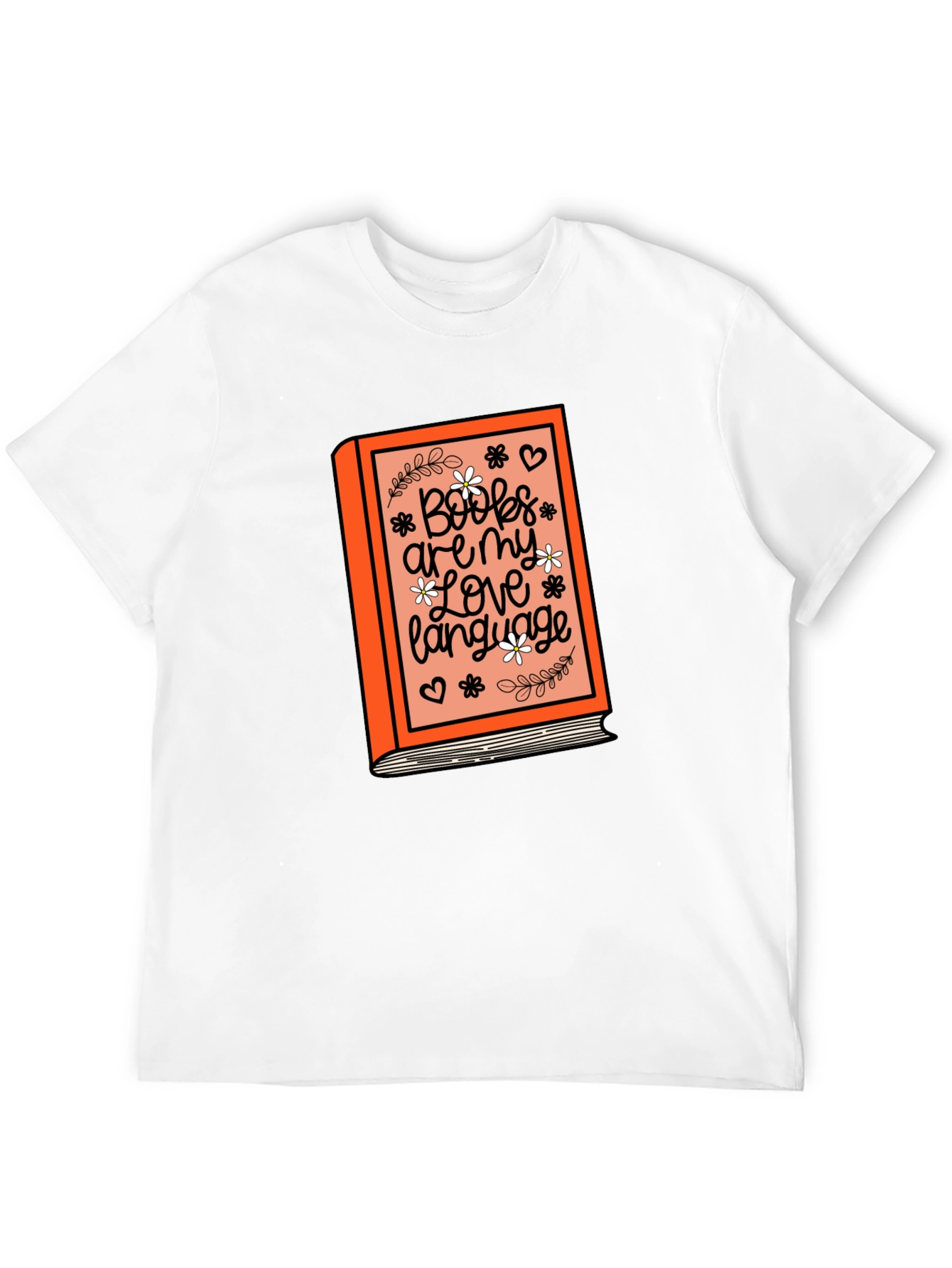 Books Are My Love Language Graphic T-Shirt