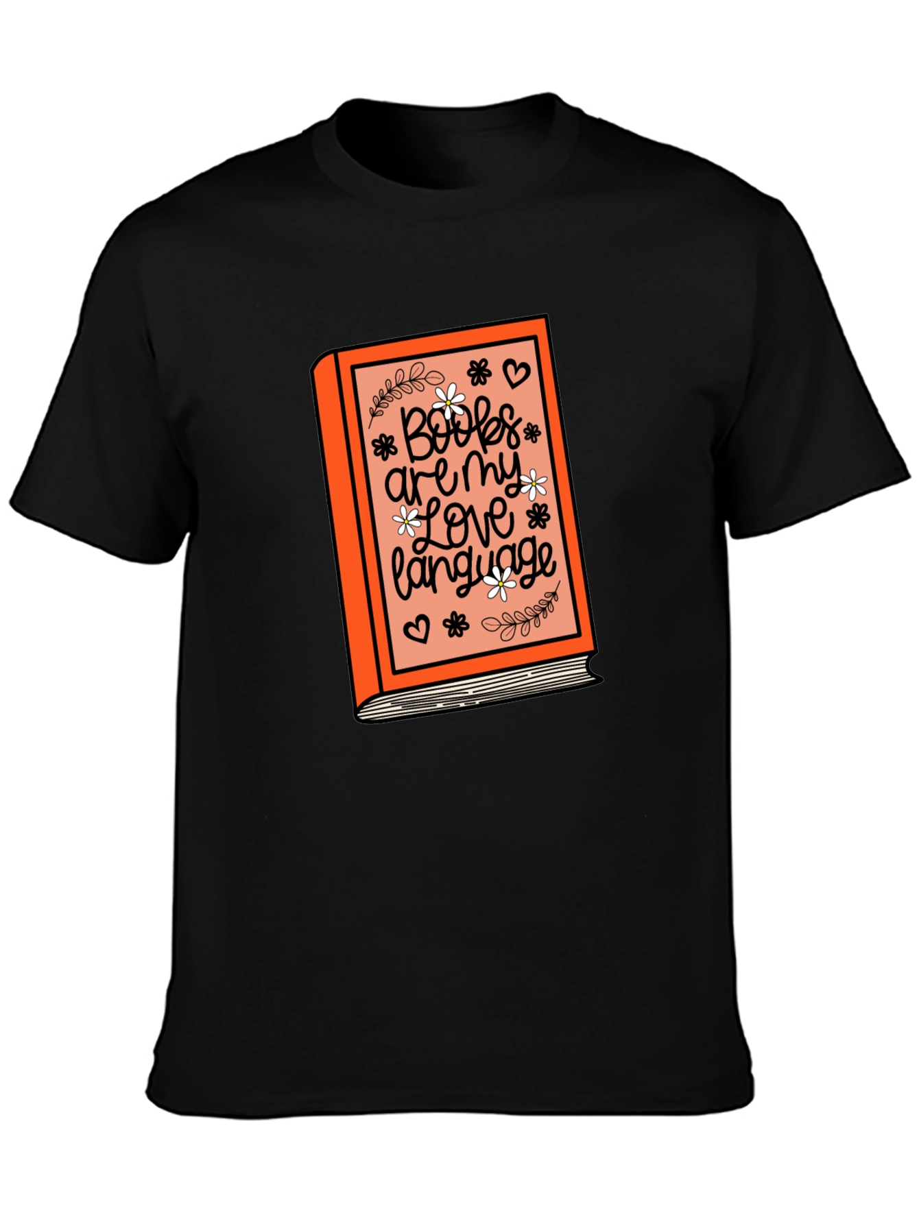 Books Are My Love Language Graphic T-Shirt