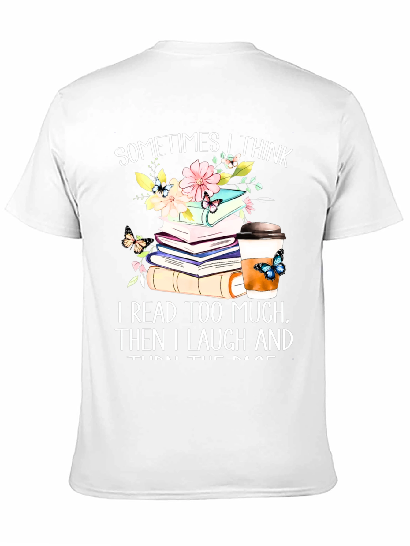 Book Lovers Tee: I Read Too Much