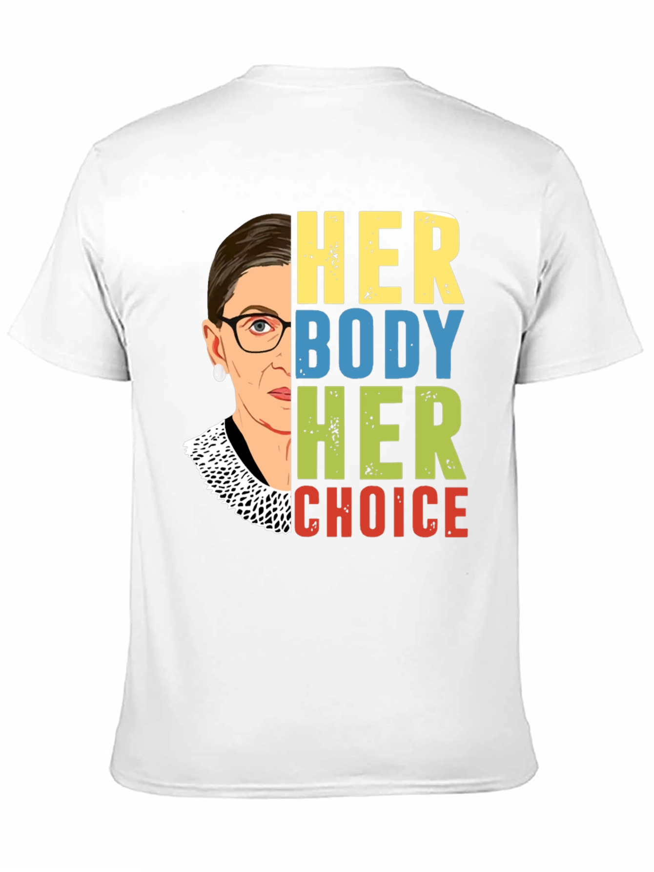 Her Body Her Choice RBG T-Shirt