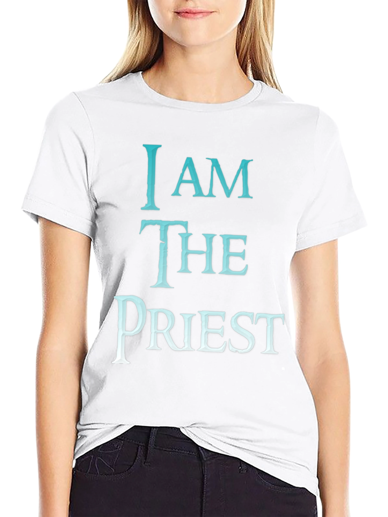 I AM THE PRIEST T-Shirt - Trendy Graphic Tee