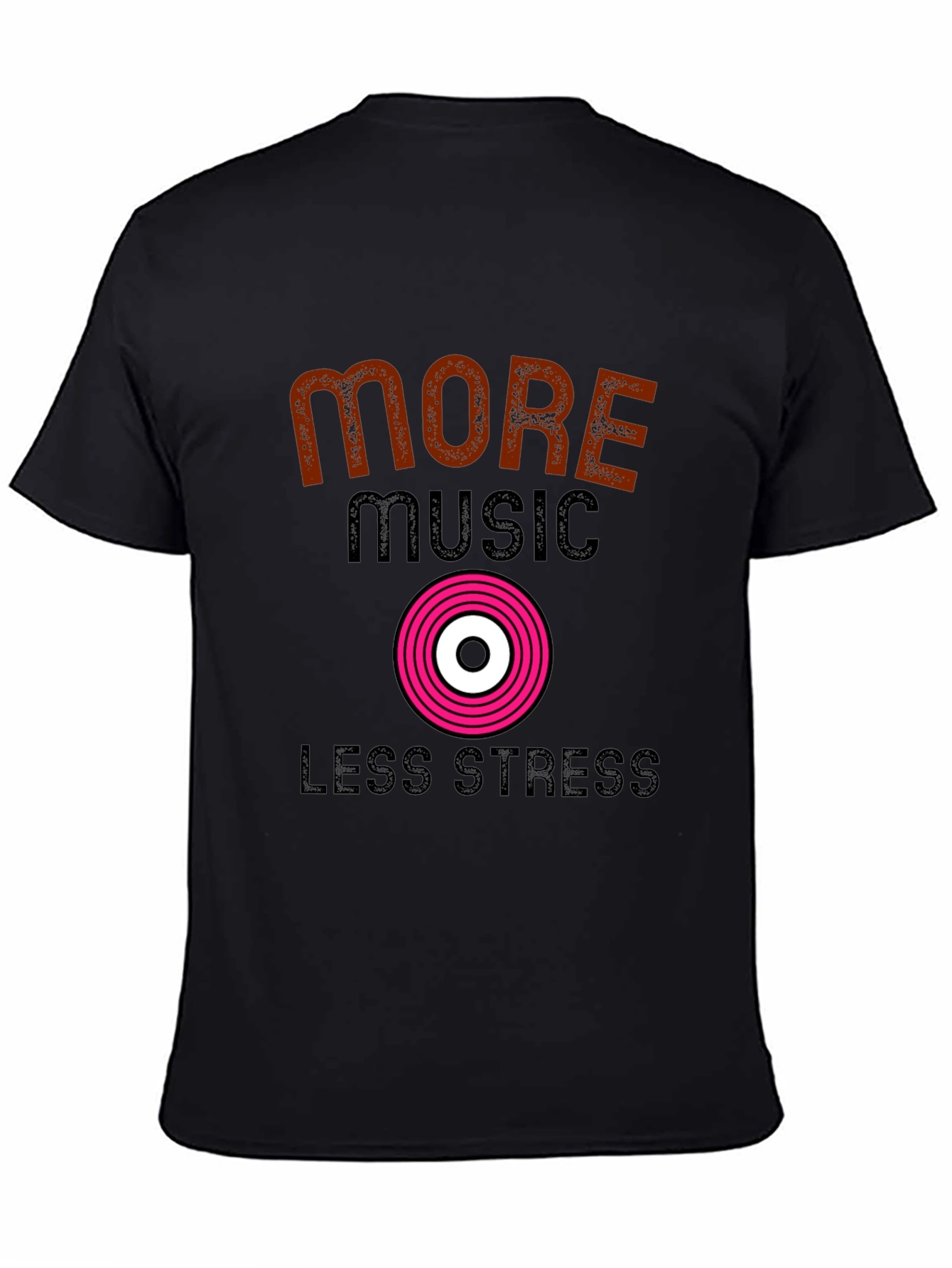 More Music Less Stress Black T-Shirt