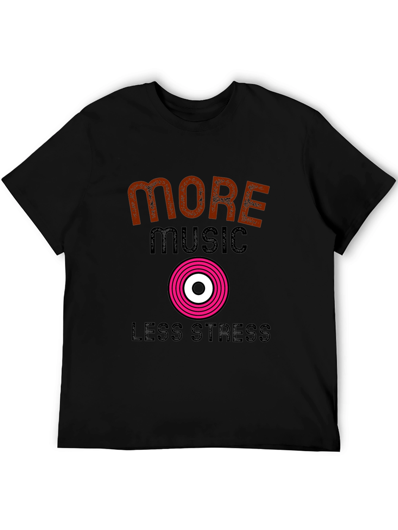 More Music Less Stress Black T-Shirt