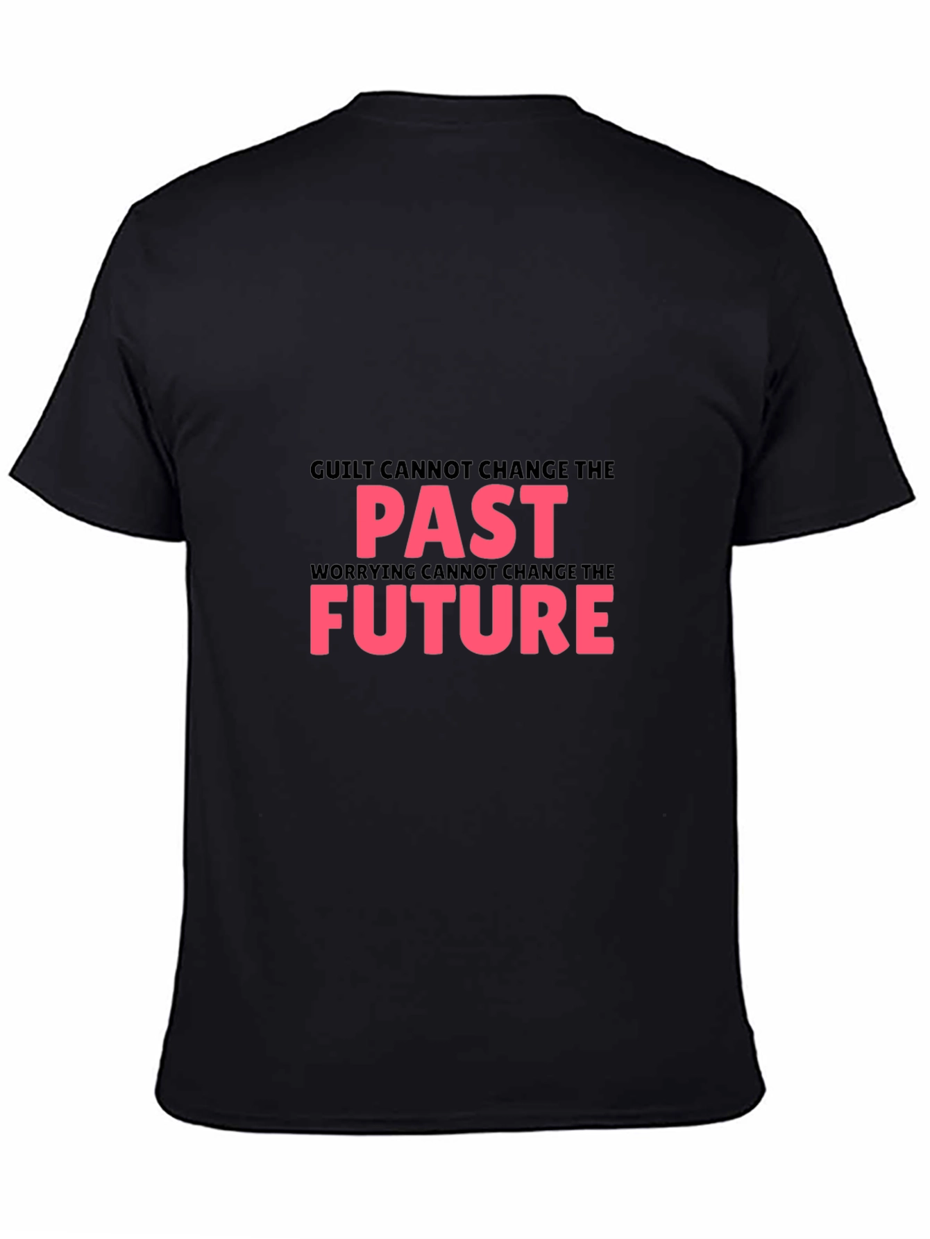 Inspirational T-Shirt - Guilt & Worry Quote
