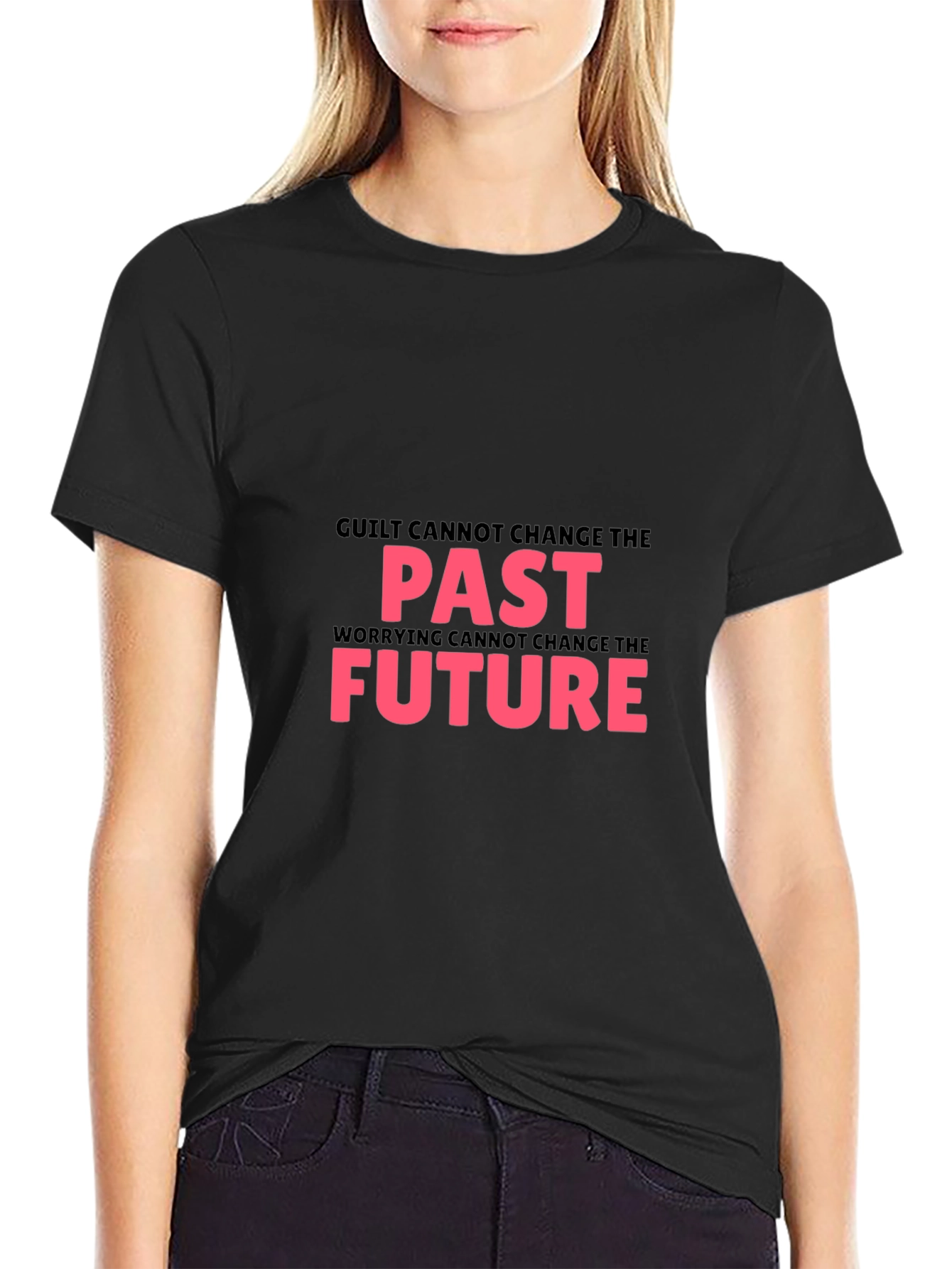 Inspirational T-Shirt - Guilt & Worry Quote