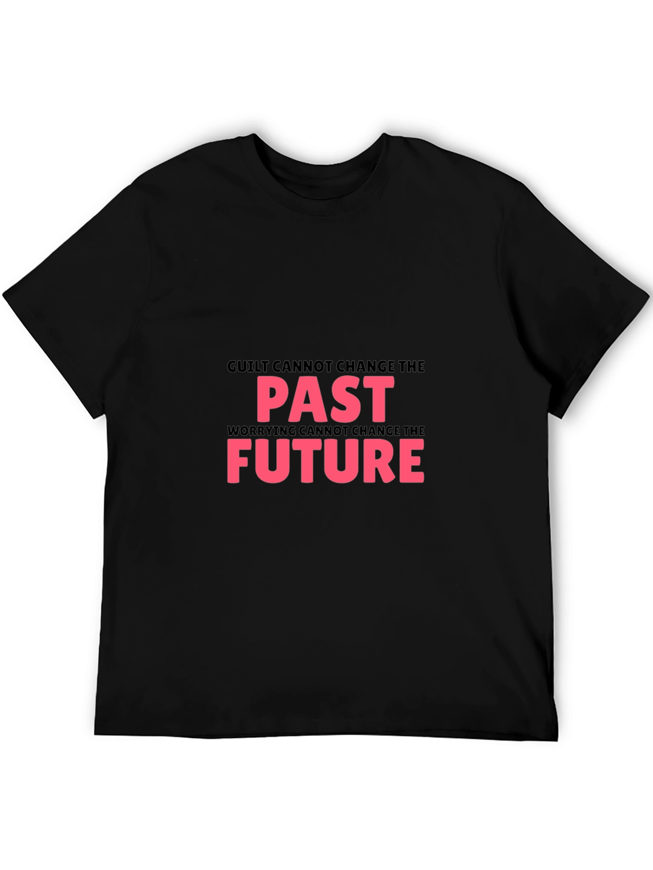 Inspirational T-Shirt - Guilt & Worry Quote
