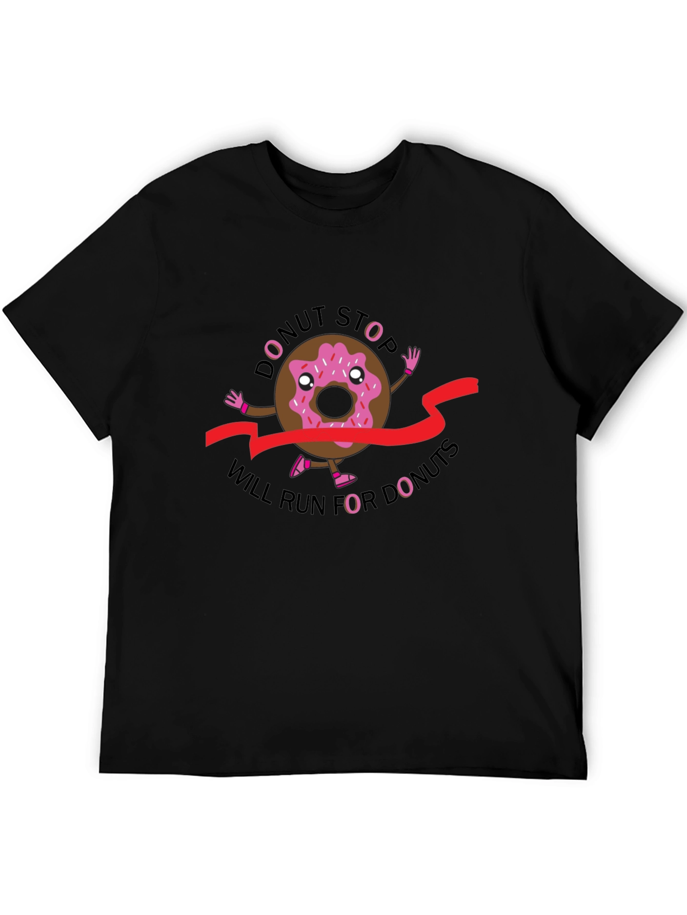 Donut Stop Running T-Shirt