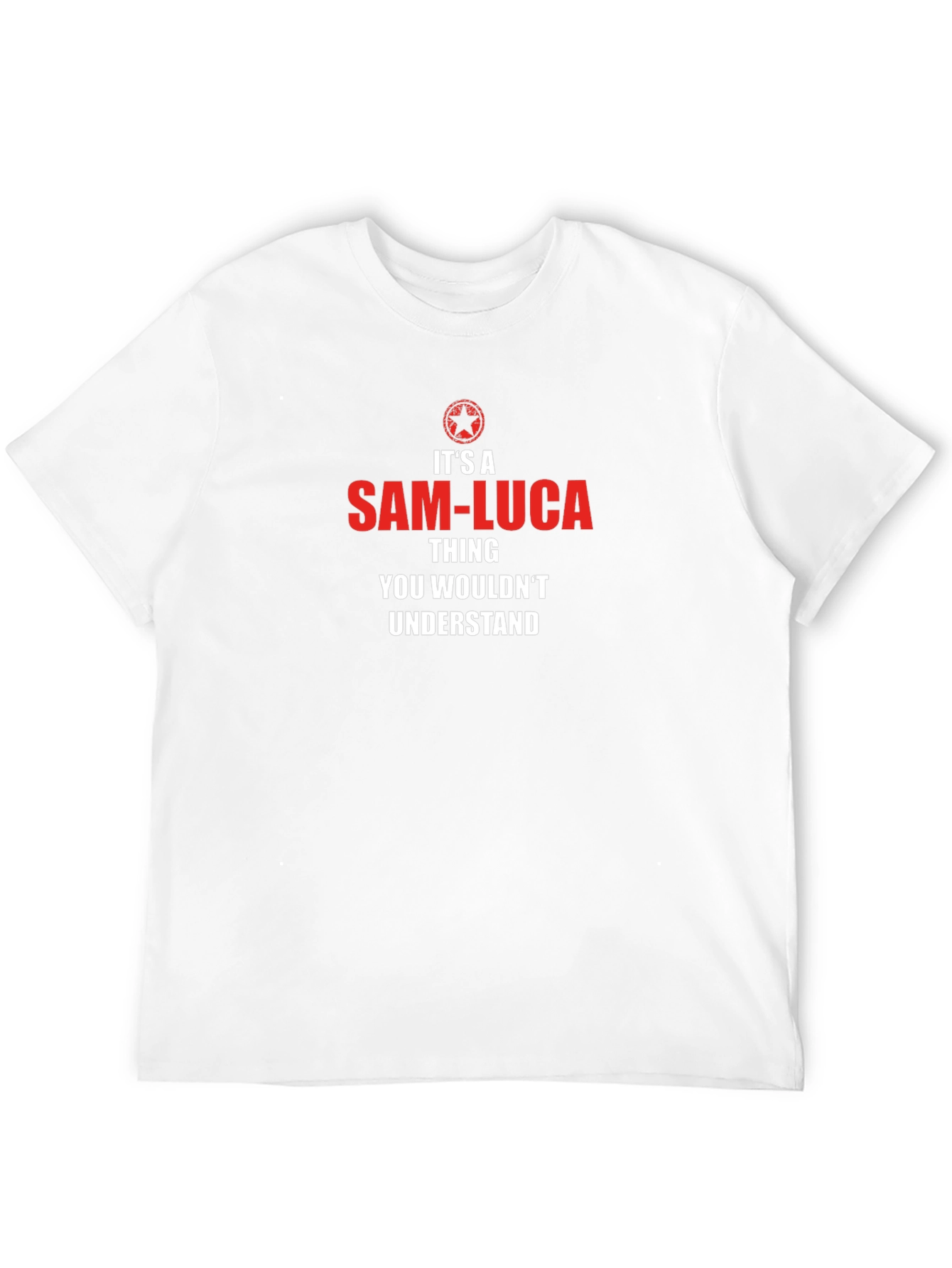 Its a Sam-Luca Thing T-Shirt - Unisex