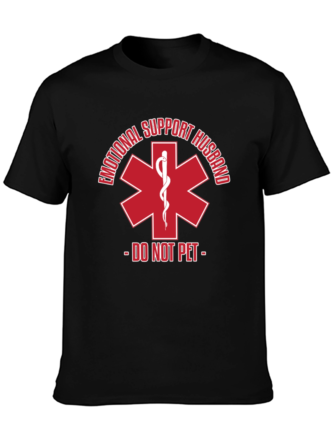 Emotional Support Husband T-Shirt - Do Not Pet