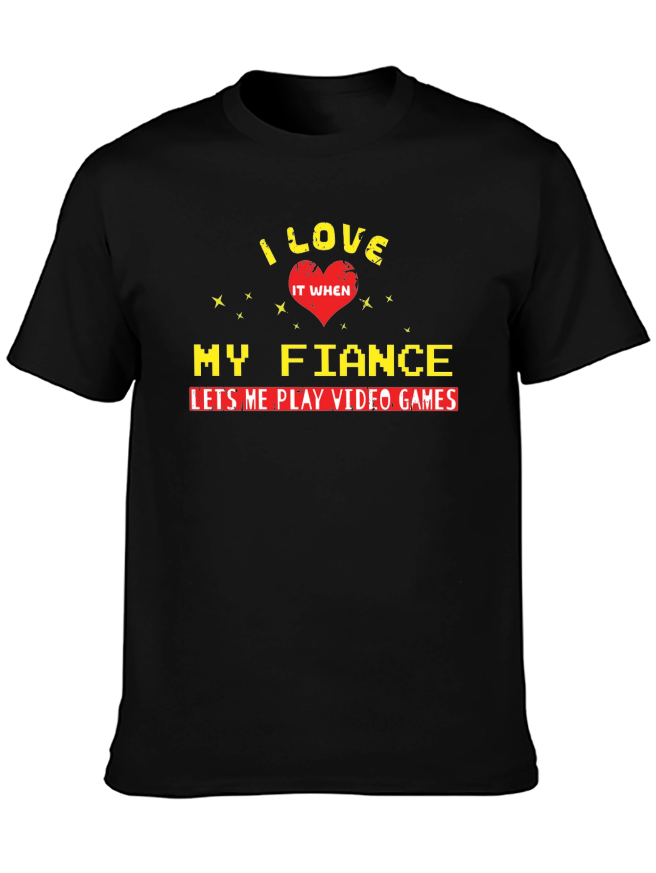 I Love My Fiance Video Game Shirt