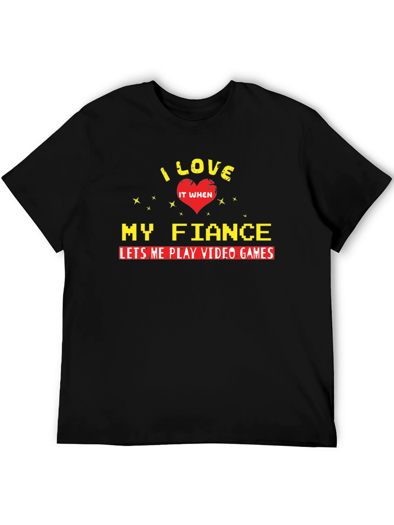I Love My Fiance Video Game Shirt