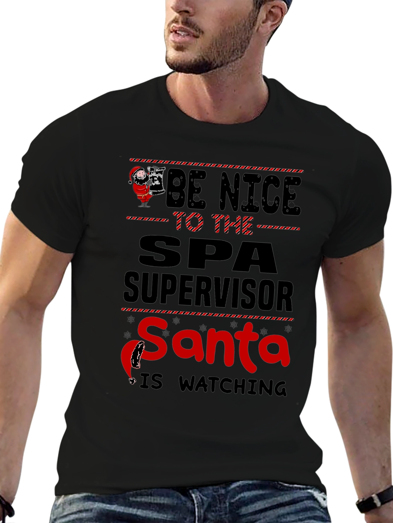 Be Nice to Spa Supervisor Santa Watching T-Shirt